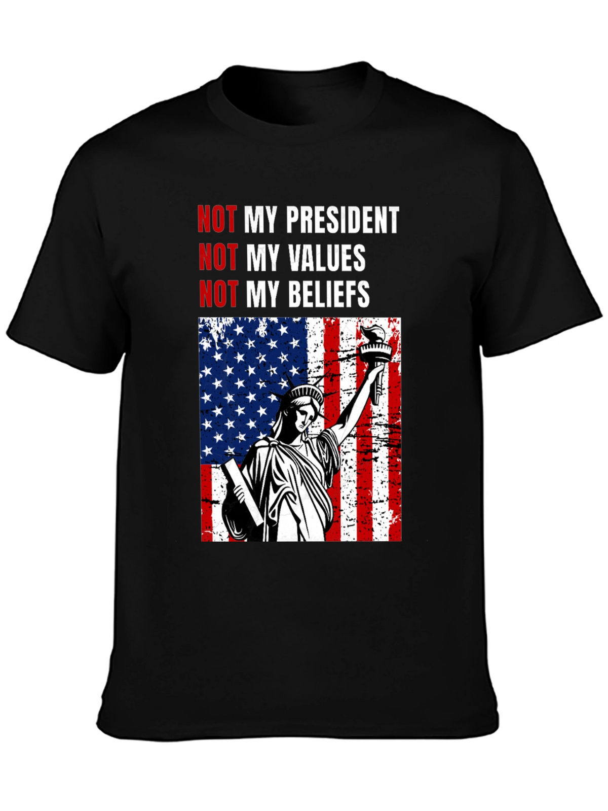 Political Statement T-Shirt - Not My President