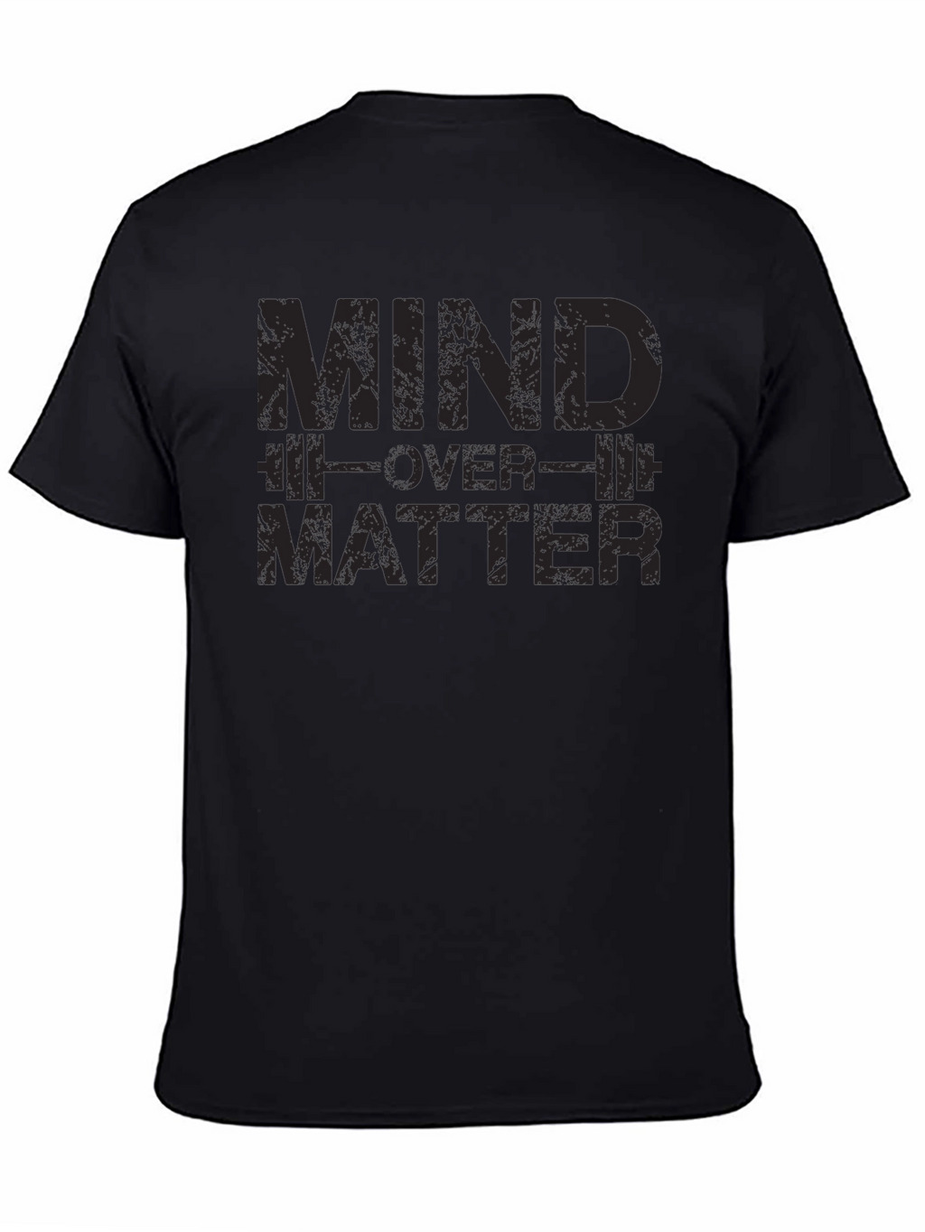 Mind Over Matter Graphic T-Shirt - Gym Motivation