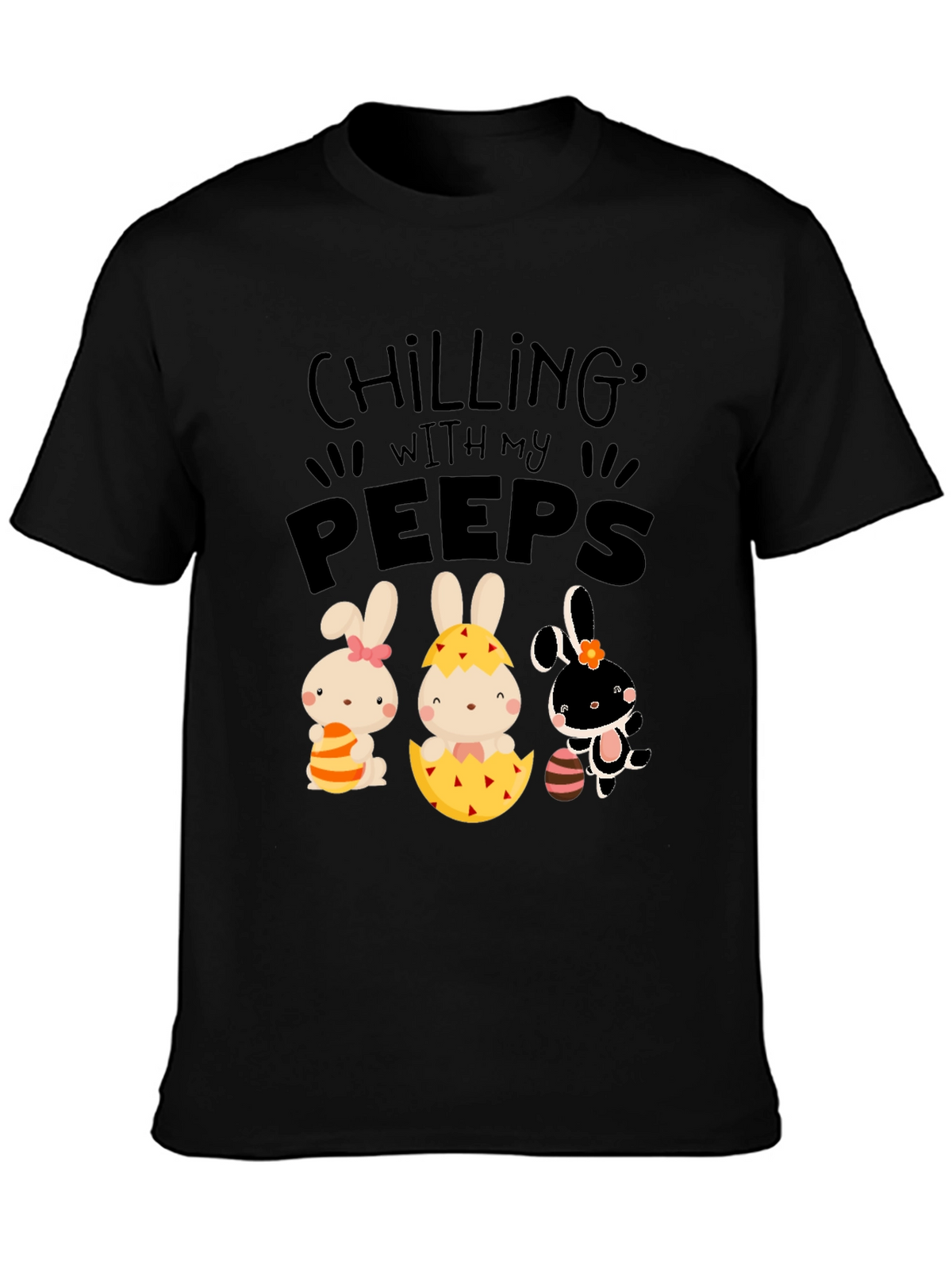 Chilling With My Peeps Easter T-Shirt