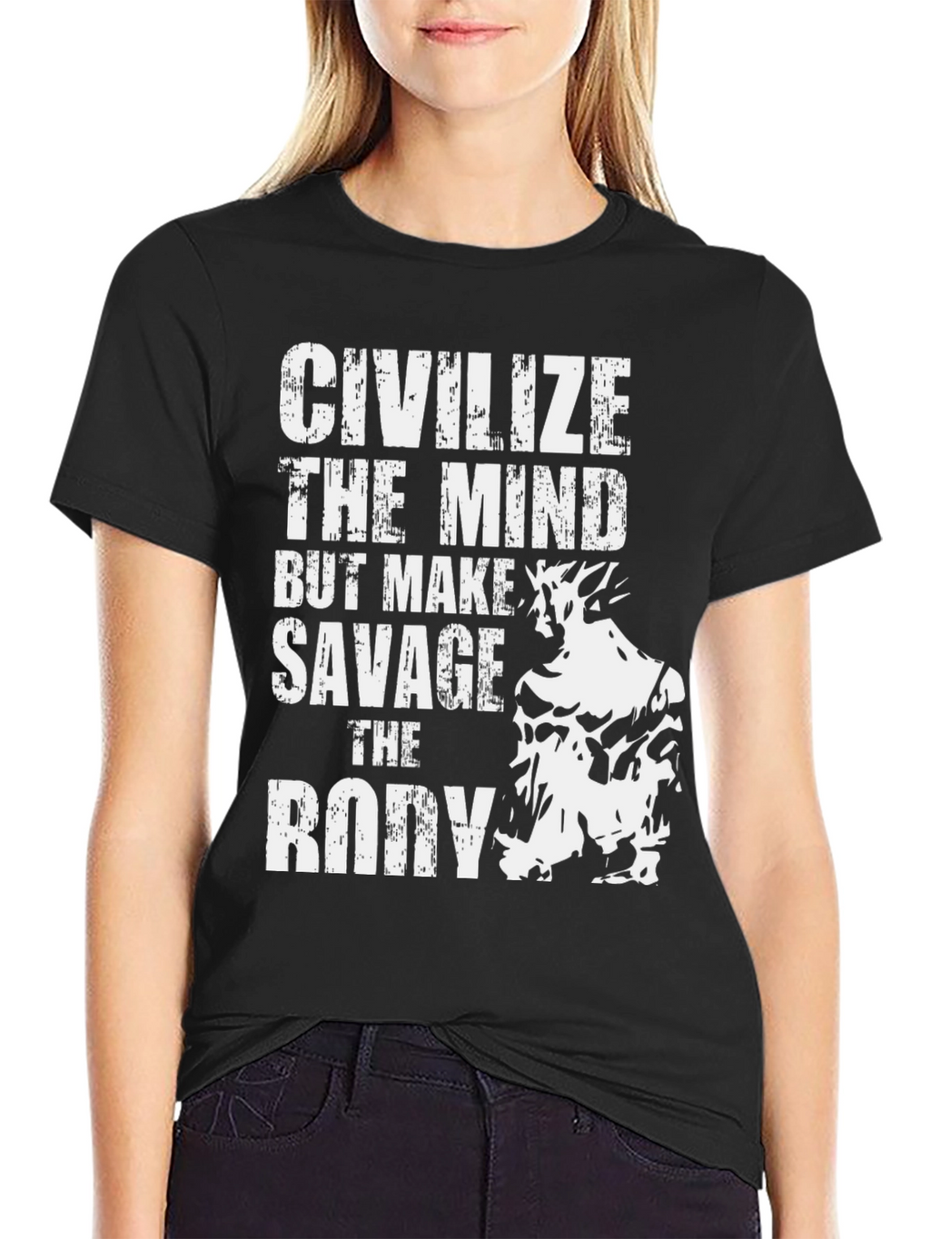 Civilize the Mind Savage the Body T-Shirt