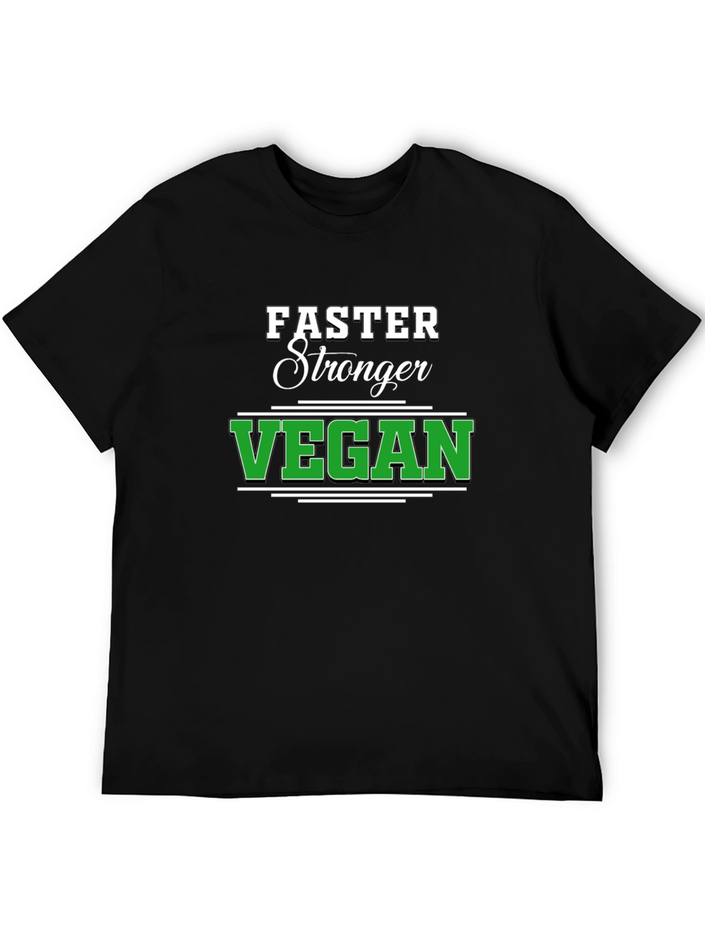 Faster Stronger Vegan Black T-Shirt