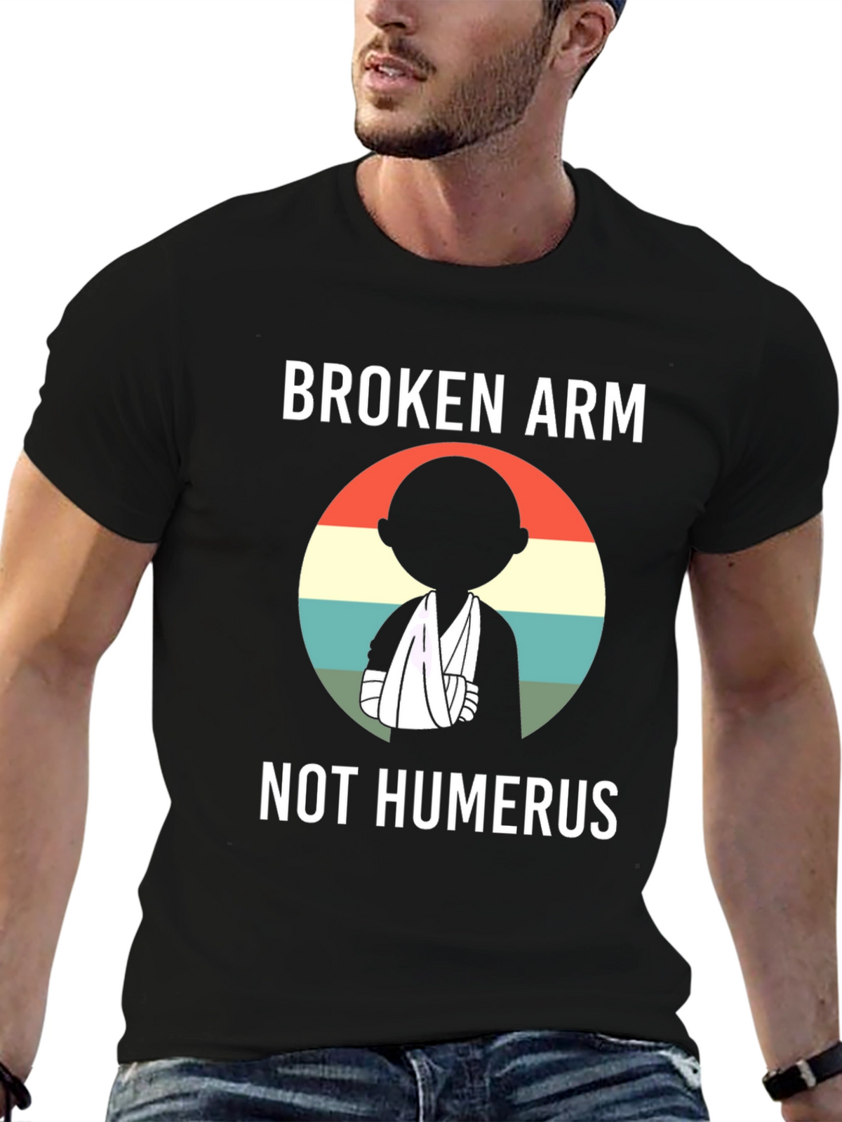Broken Arm Humor T-Shirt