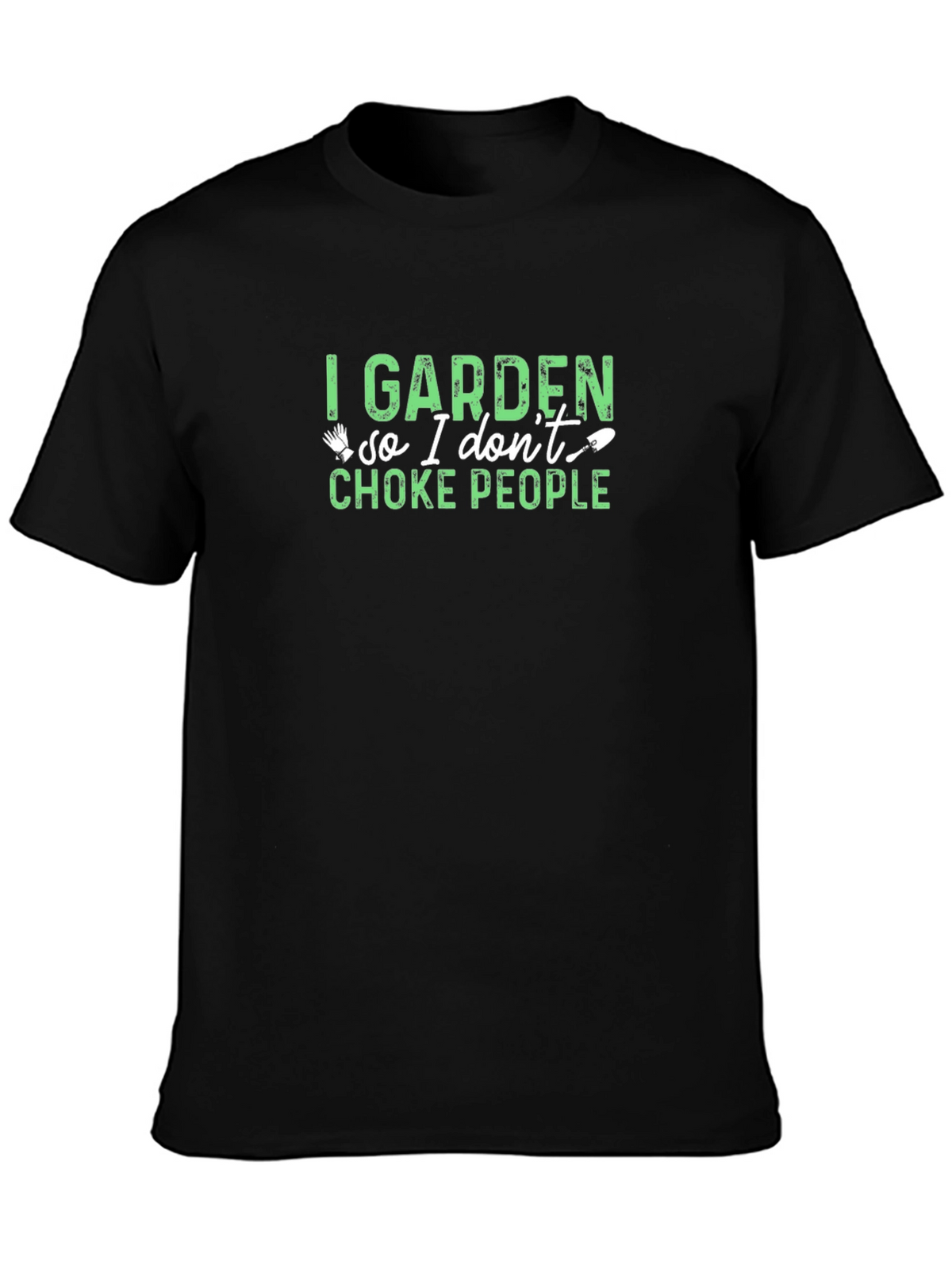 I Garden Funny Graphic T-Shirt