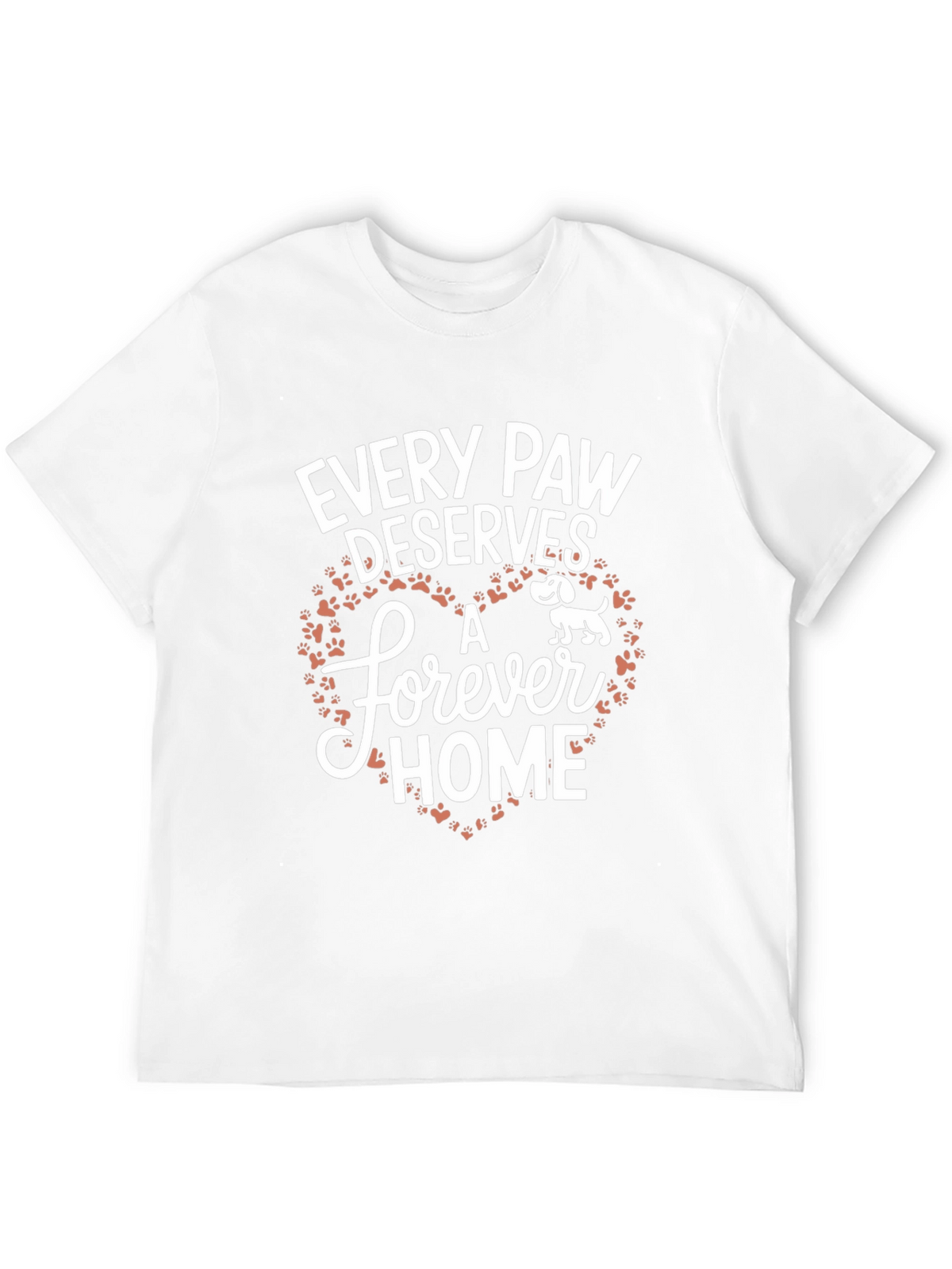 Every Paw Deserves A Forever Home Graphic Tee