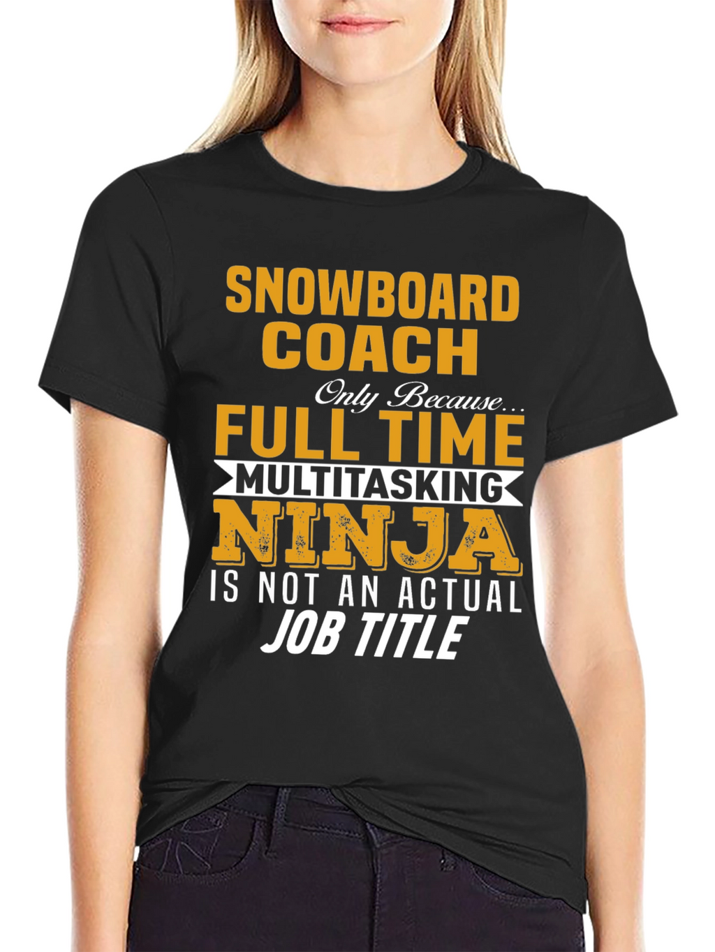 Snowboard Coach T-Shirt - Multitasking Ninja