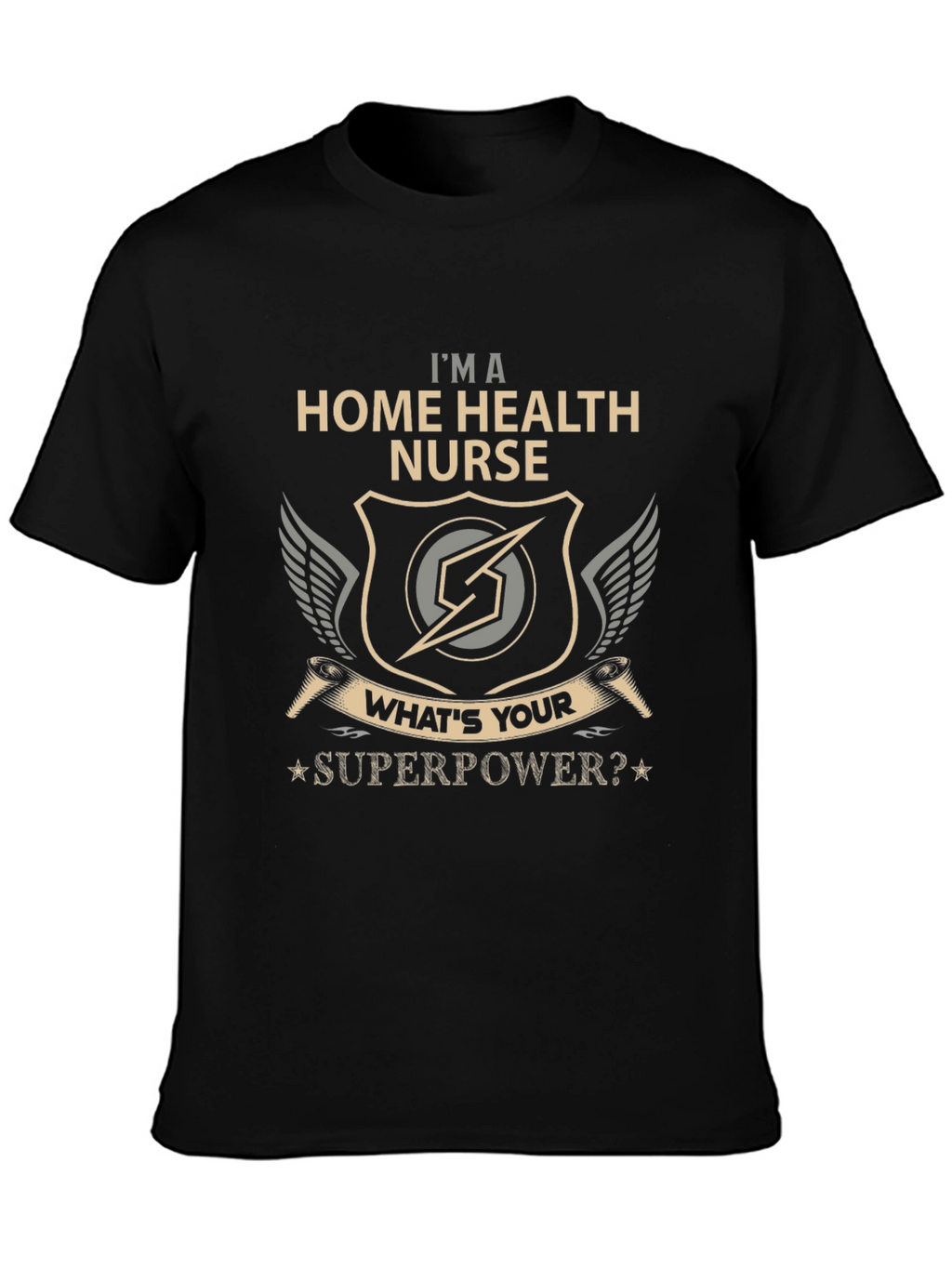Home Health Nurse Superpower Graphic T-Shirt
