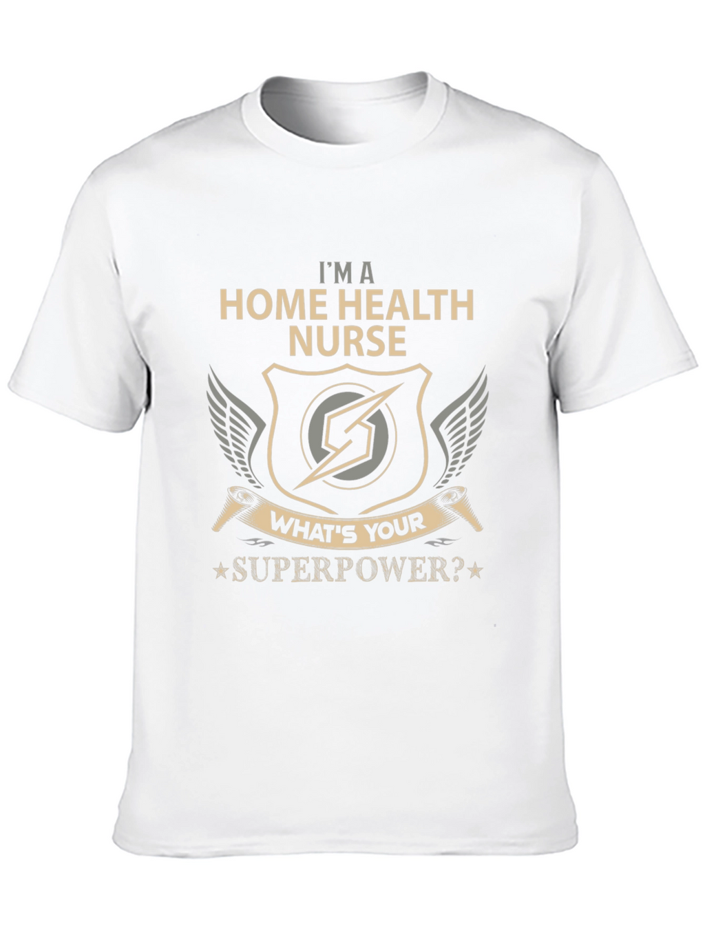 Home Health Nurse Superpower Graphic T-Shirt