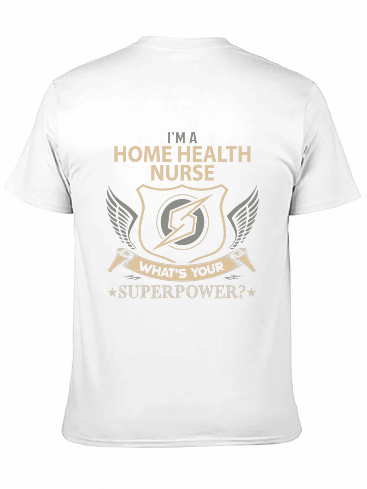 Home Health Nurse Superpower Graphic T-Shirt