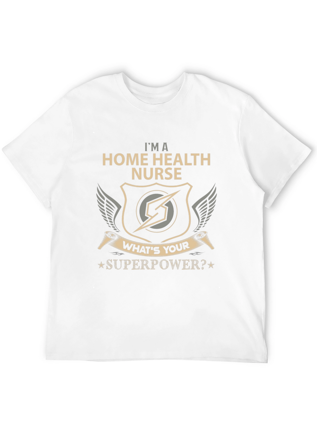 Home Health Nurse Superpower Graphic T-Shirt
