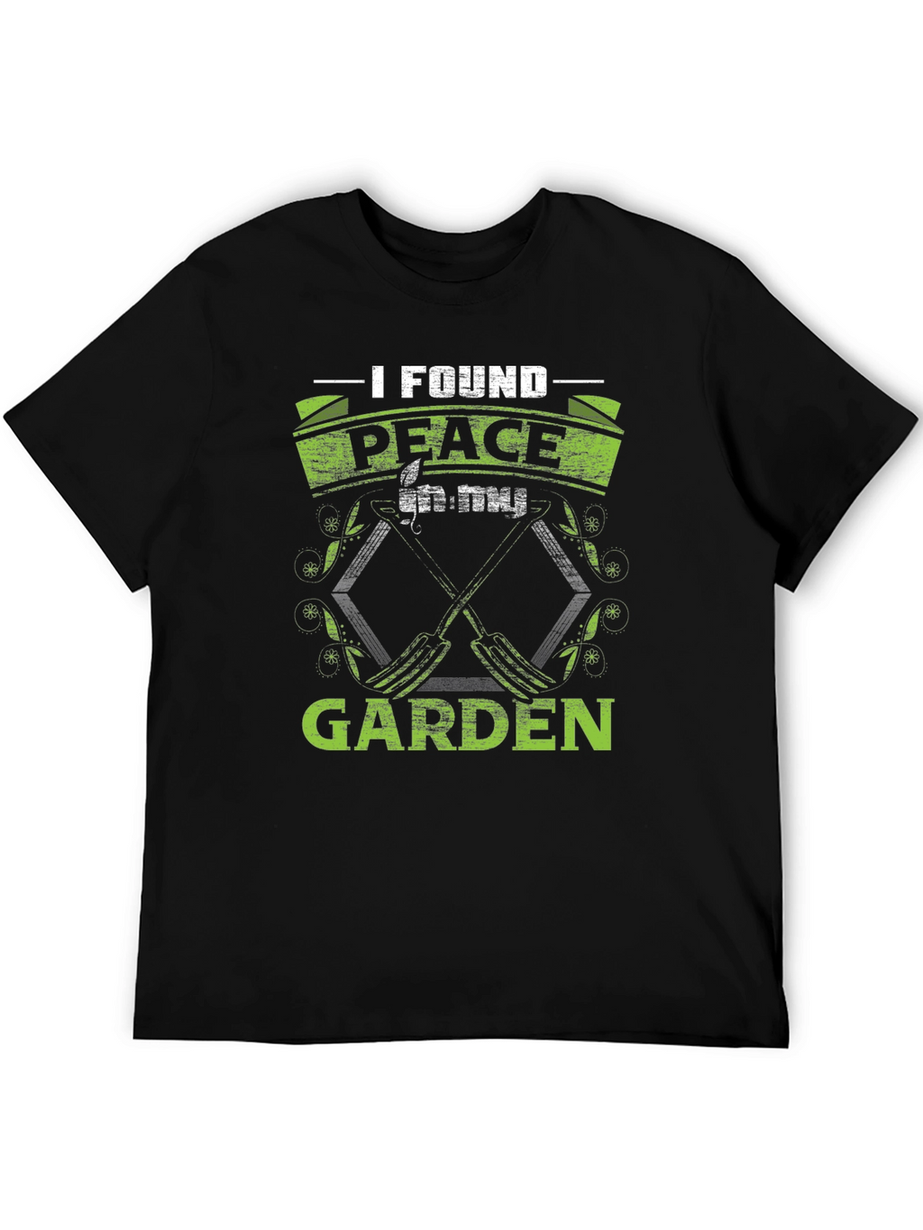 I Found Peace in My Garden T-Shirt
