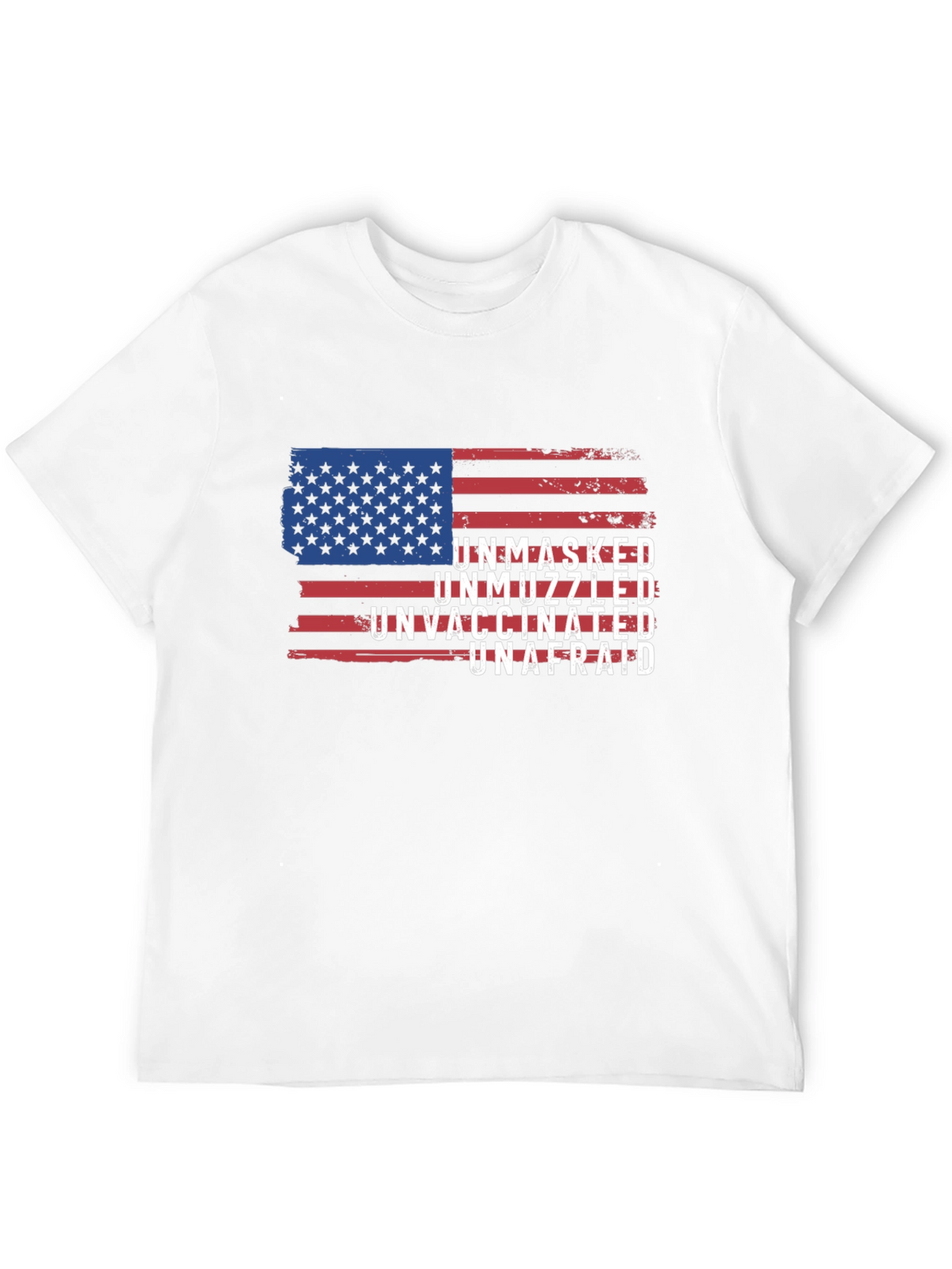 Unmasked Unvaccinated Unafraid American Flag T-Shirt