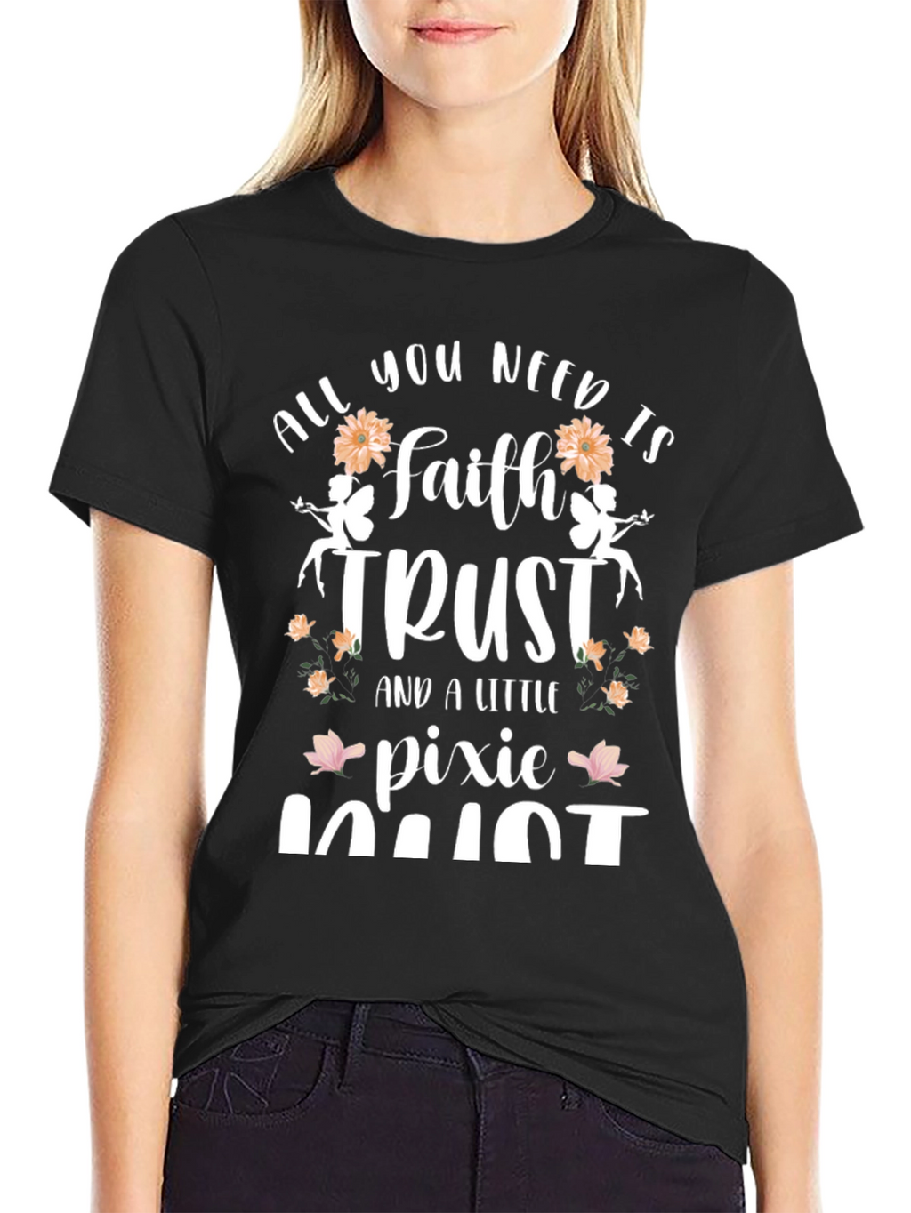 Faith Trust Pixie Dust Black Graphic T-Shirt
