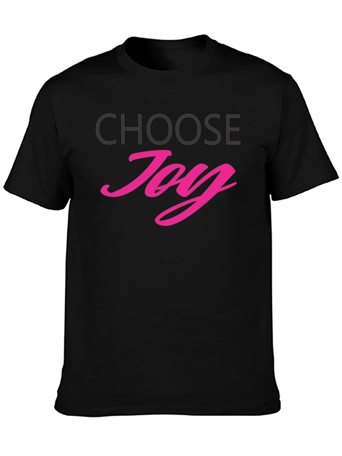 Choose Joy T-Shirt - Positive Vibes Tee