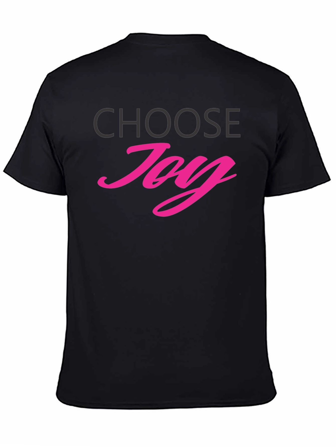 Choose Joy T-Shirt - Positive Vibes Tee