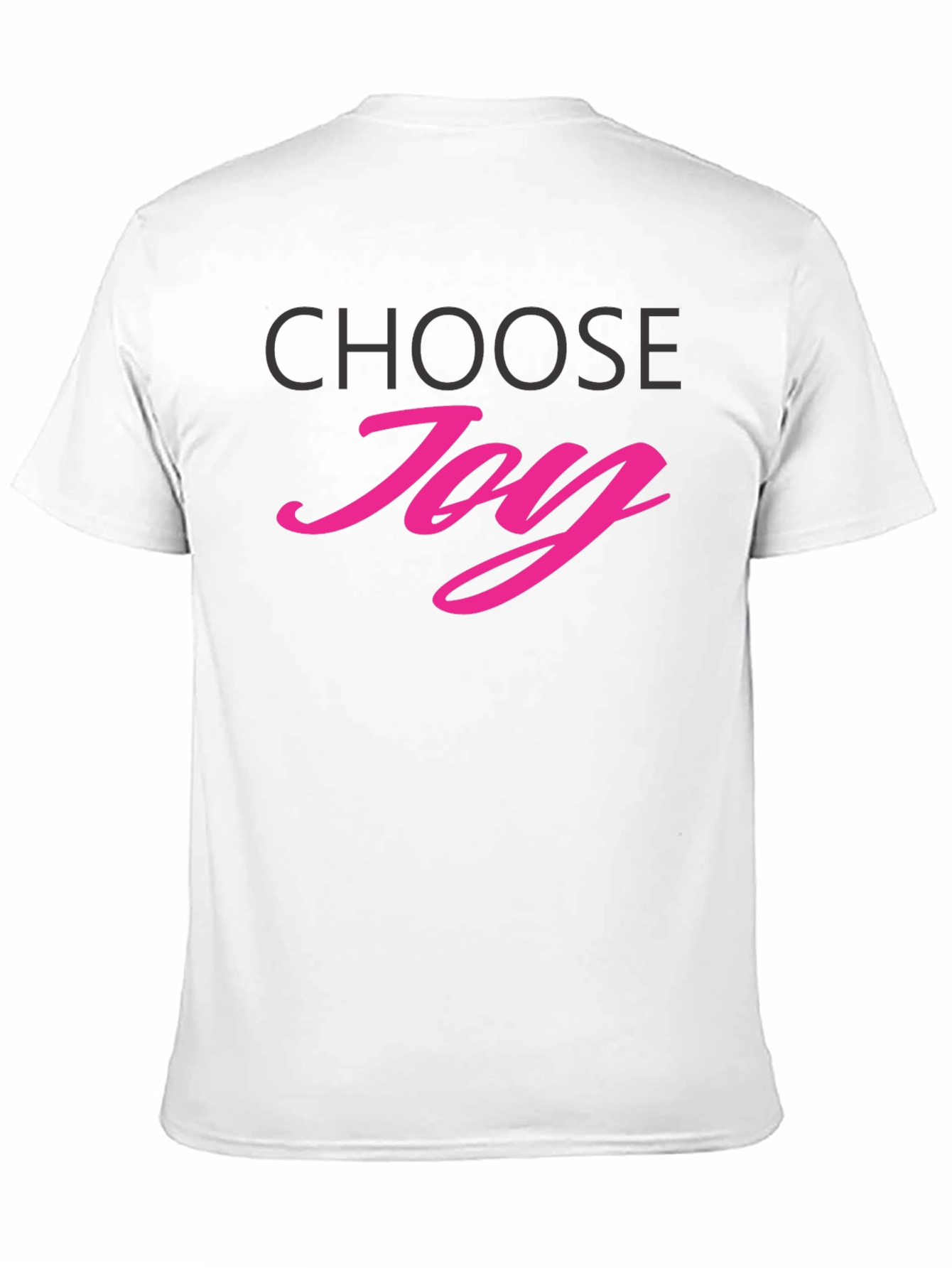 Choose Joy T-Shirt - Positive Vibes Tee