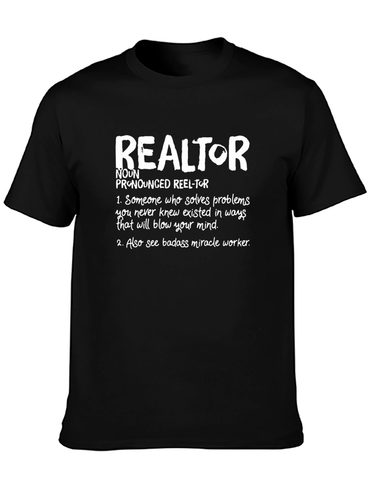 Realtor Definition T-Shirt - Real Estate Agent Gift