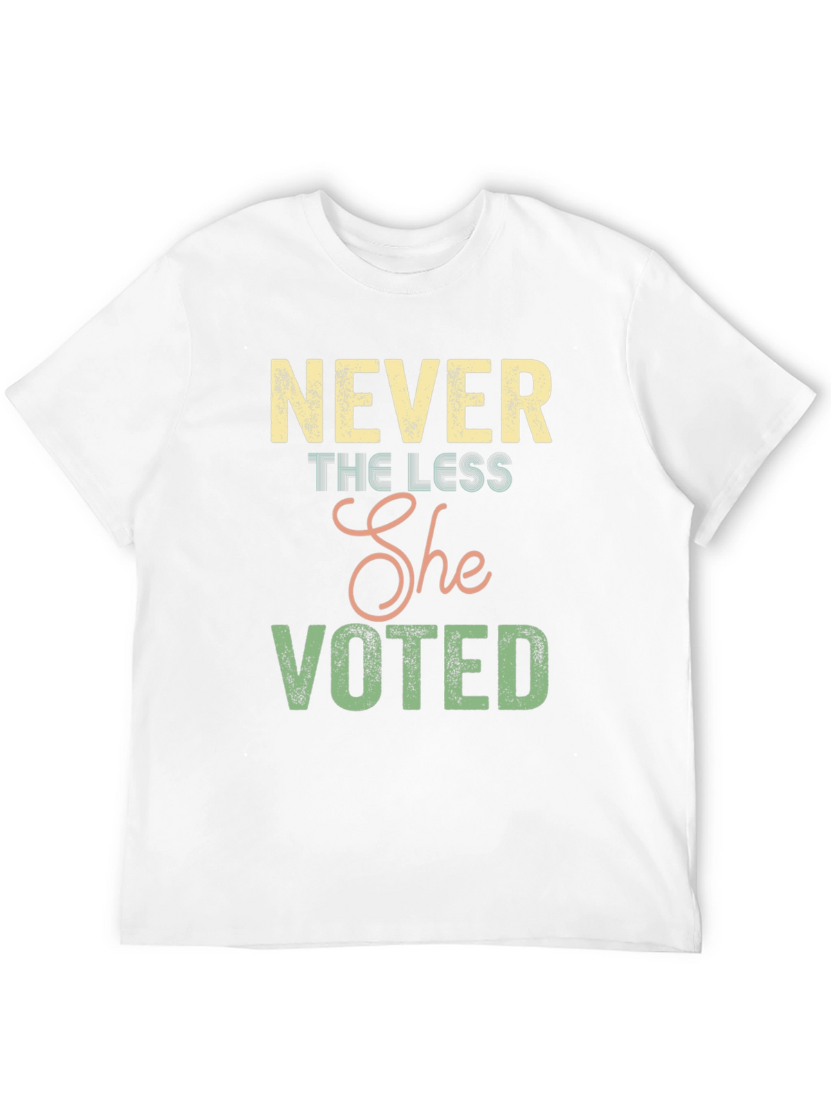 Never the Less She Voted Graphic Tee