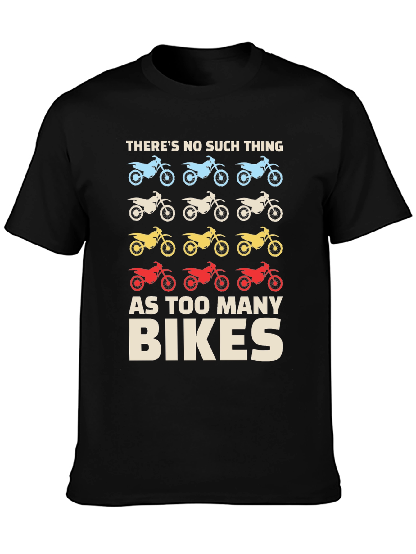 Too Many Bikes Graphic T-Shirt