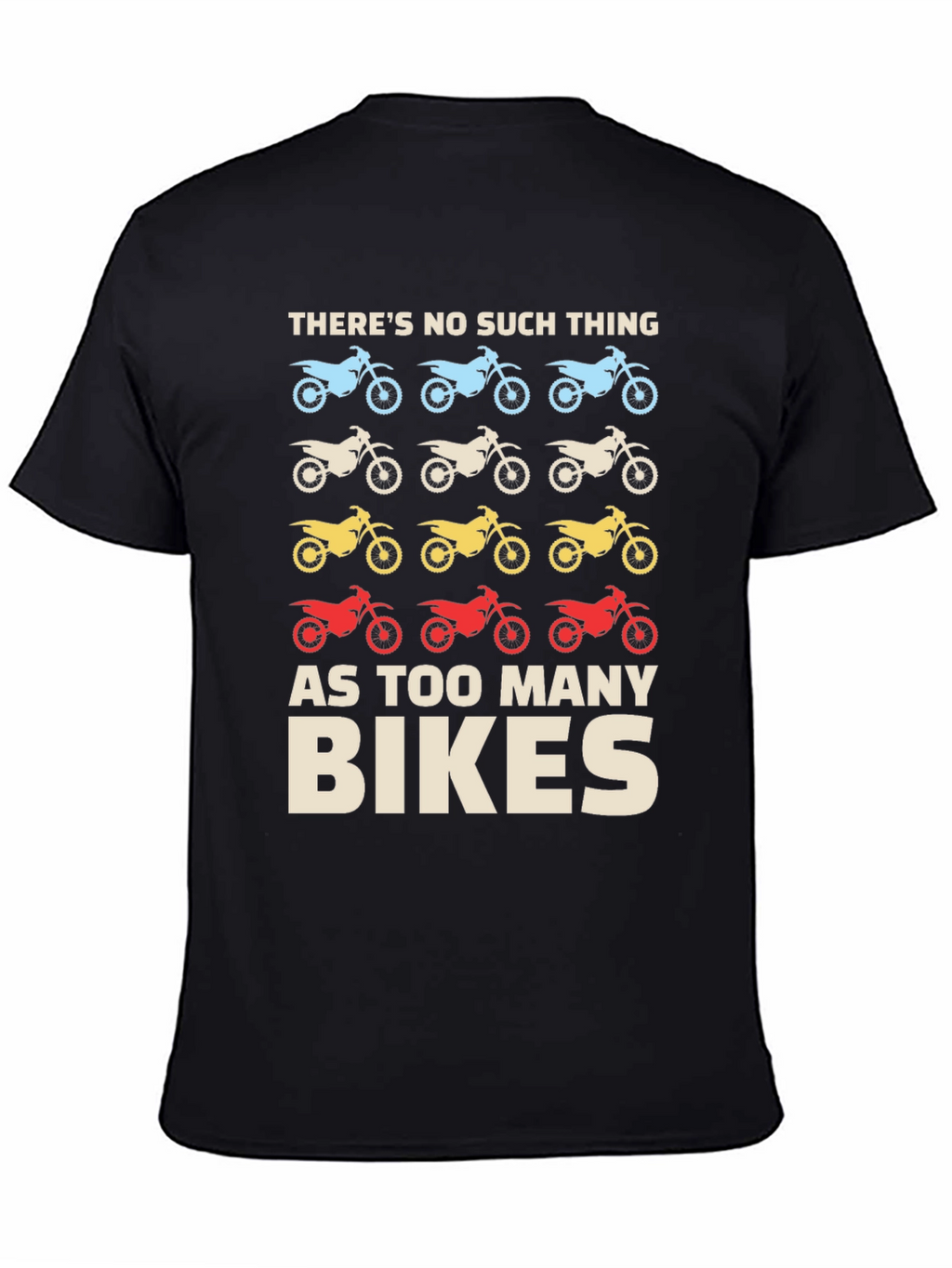 Too Many Bikes Graphic T-Shirt