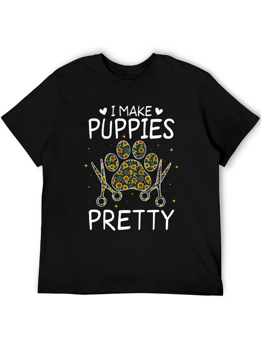 I Make Puppies Pretty T-Shirt Pet Groomer Tee