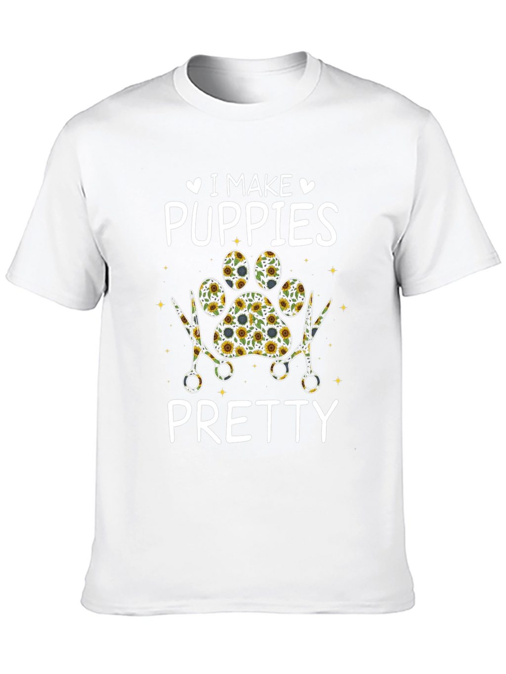 I Make Puppies Pretty T-Shirt Pet Groomer Tee
