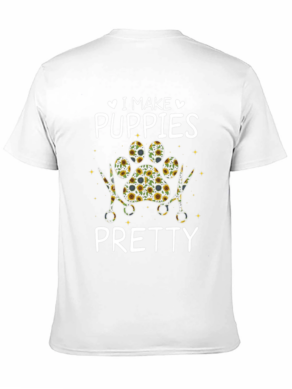 I Make Puppies Pretty T-Shirt Pet Groomer Tee