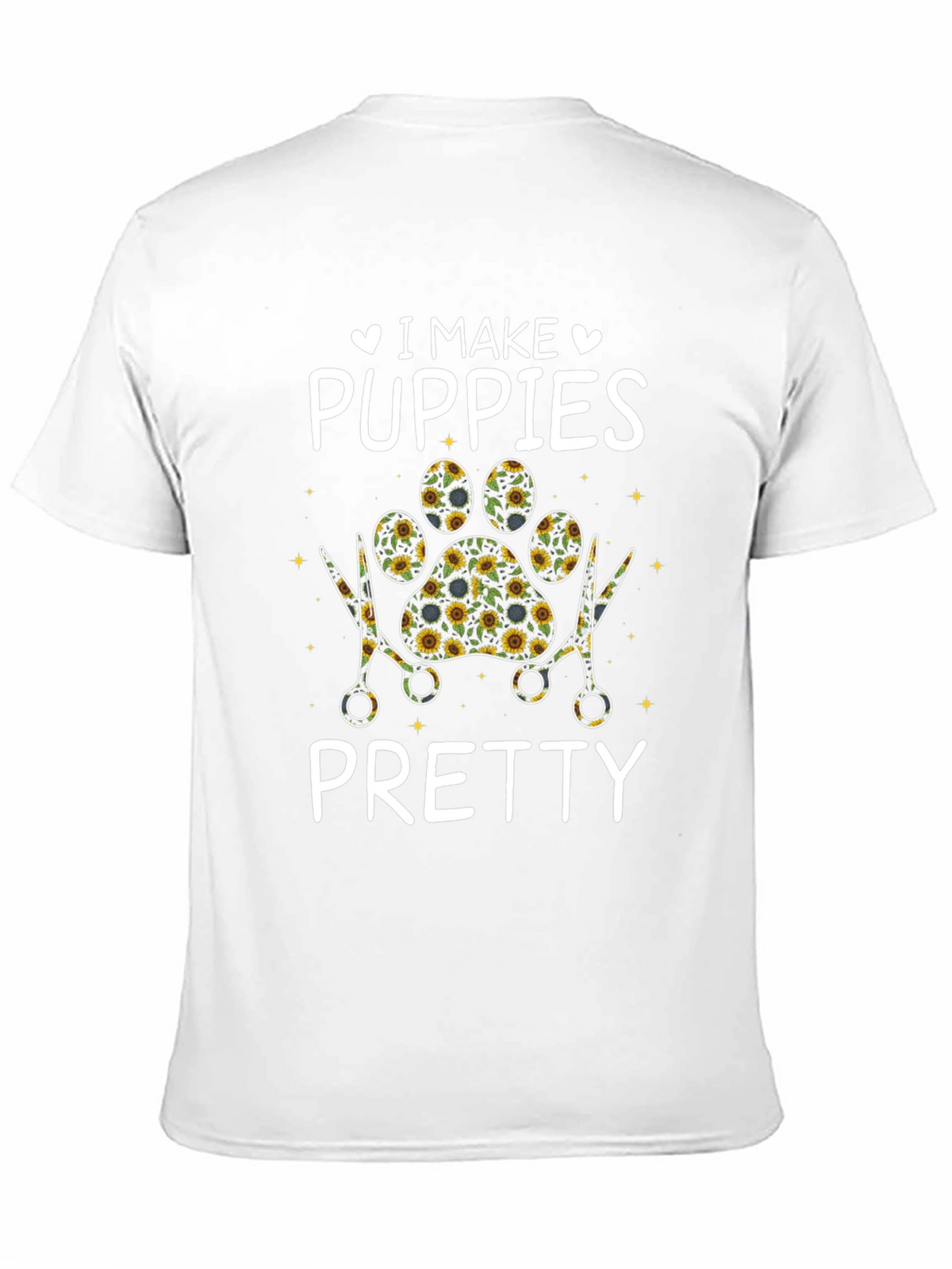 I Make Puppies Pretty T-Shirt Pet Groomer Tee
