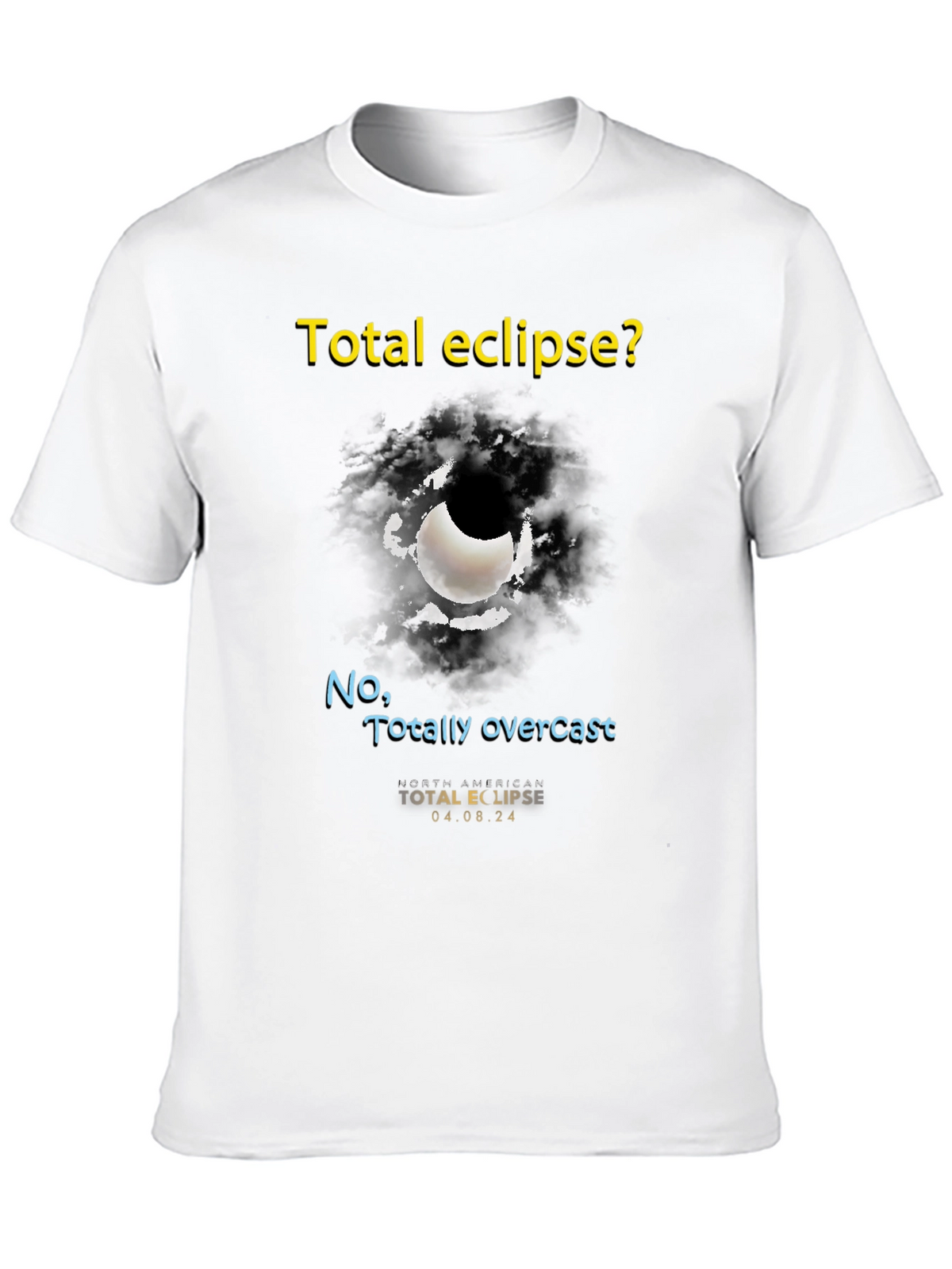 Total Eclipse Overcast T-Shirt - Unique Graphic Tee