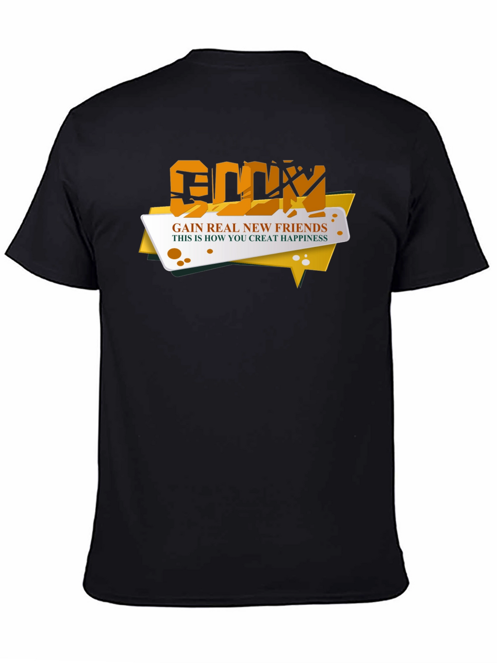 Gain Real New Friends Black T-Shirt