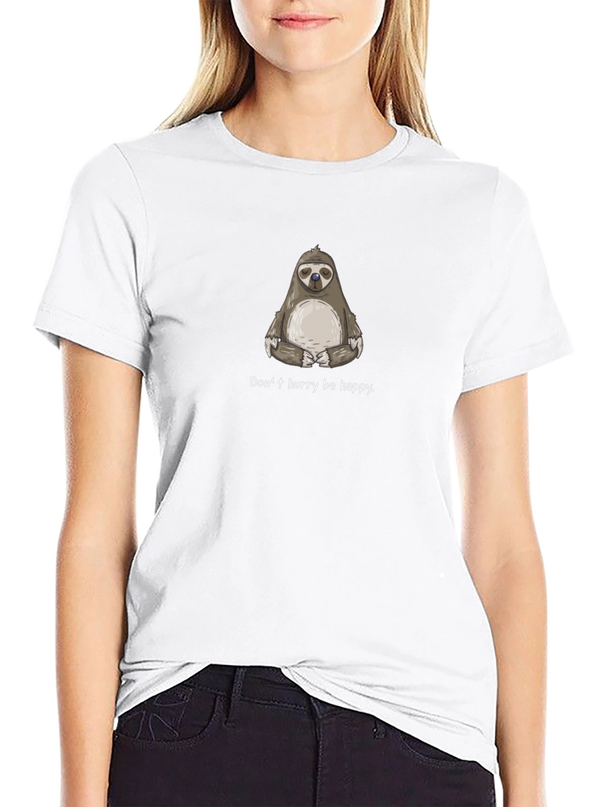Relaxed Sloth T-Shirt - Dont Hurry Be Happy