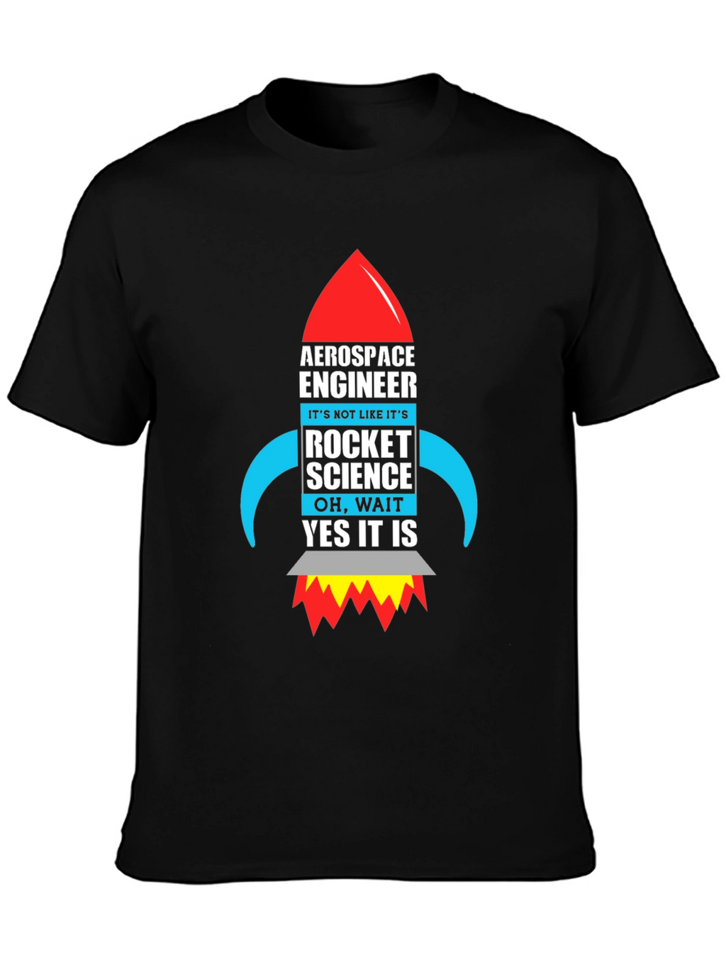 Aerospace Engineer Rocket Science Graphic T-Shirt