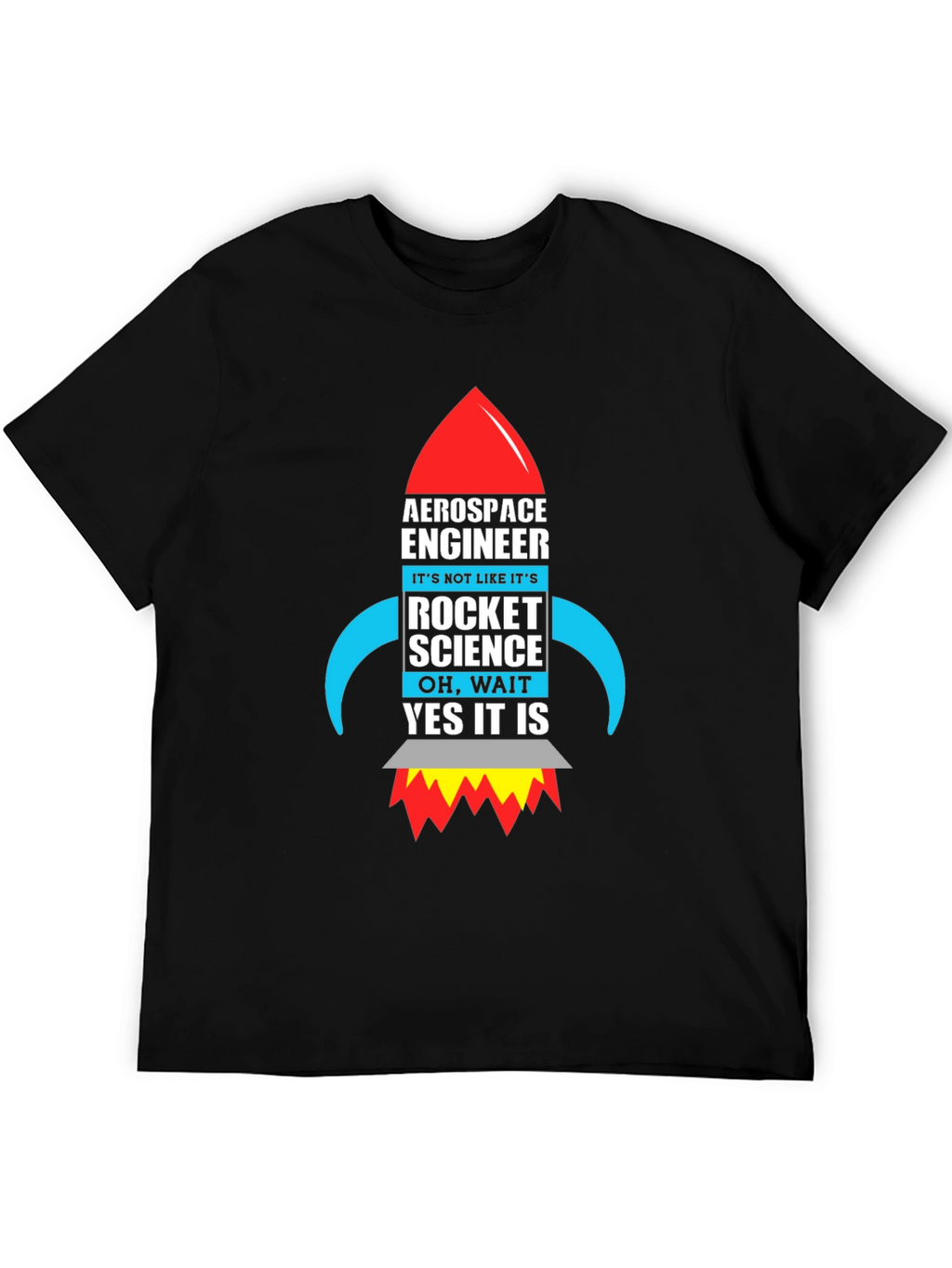 Aerospace Engineer Rocket Science Graphic T-Shirt