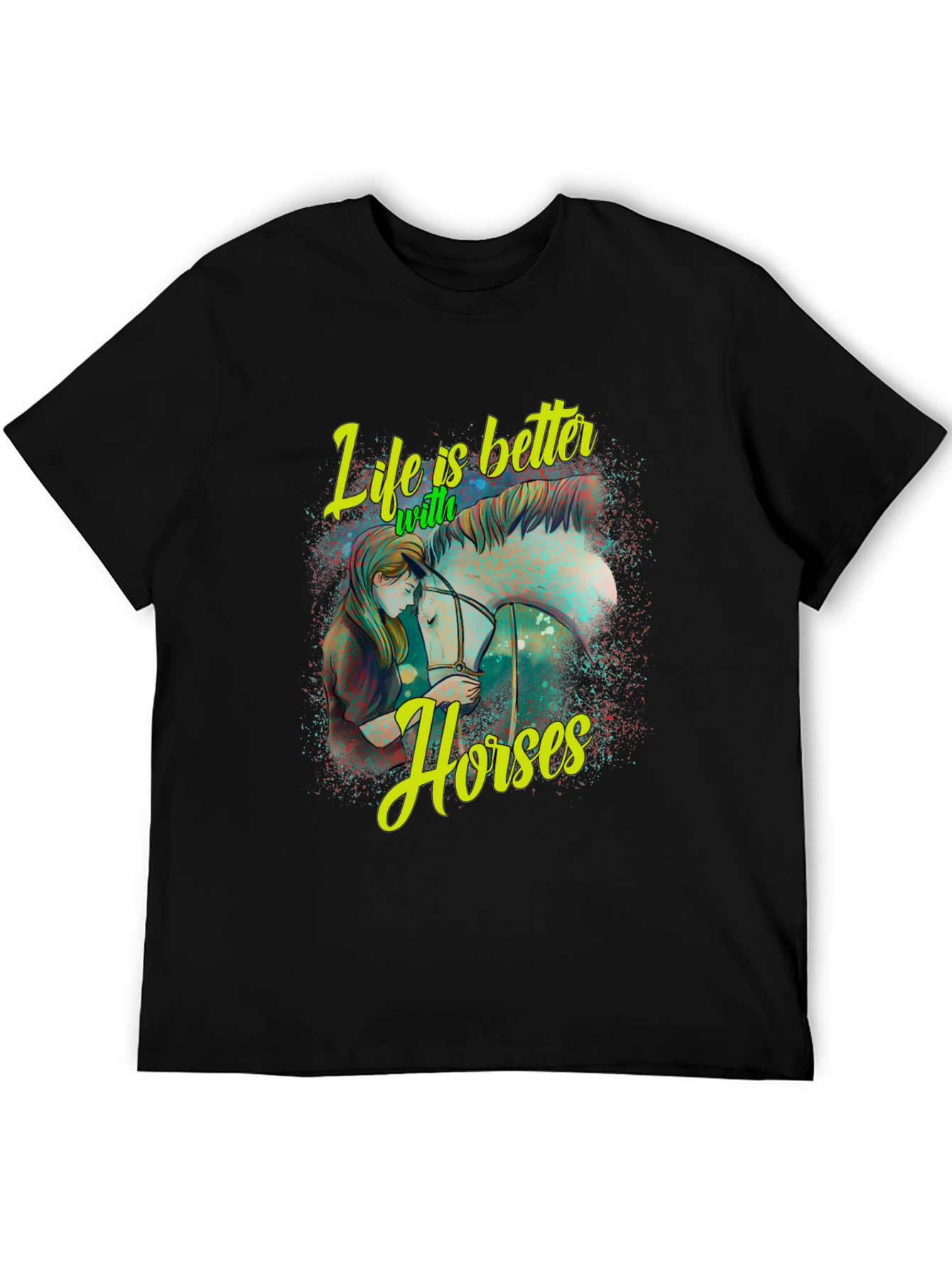 Life is Better with Horses Graphic T-Shirt