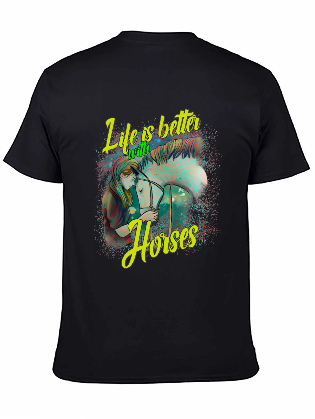 Life is Better with Horses Graphic T-Shirt