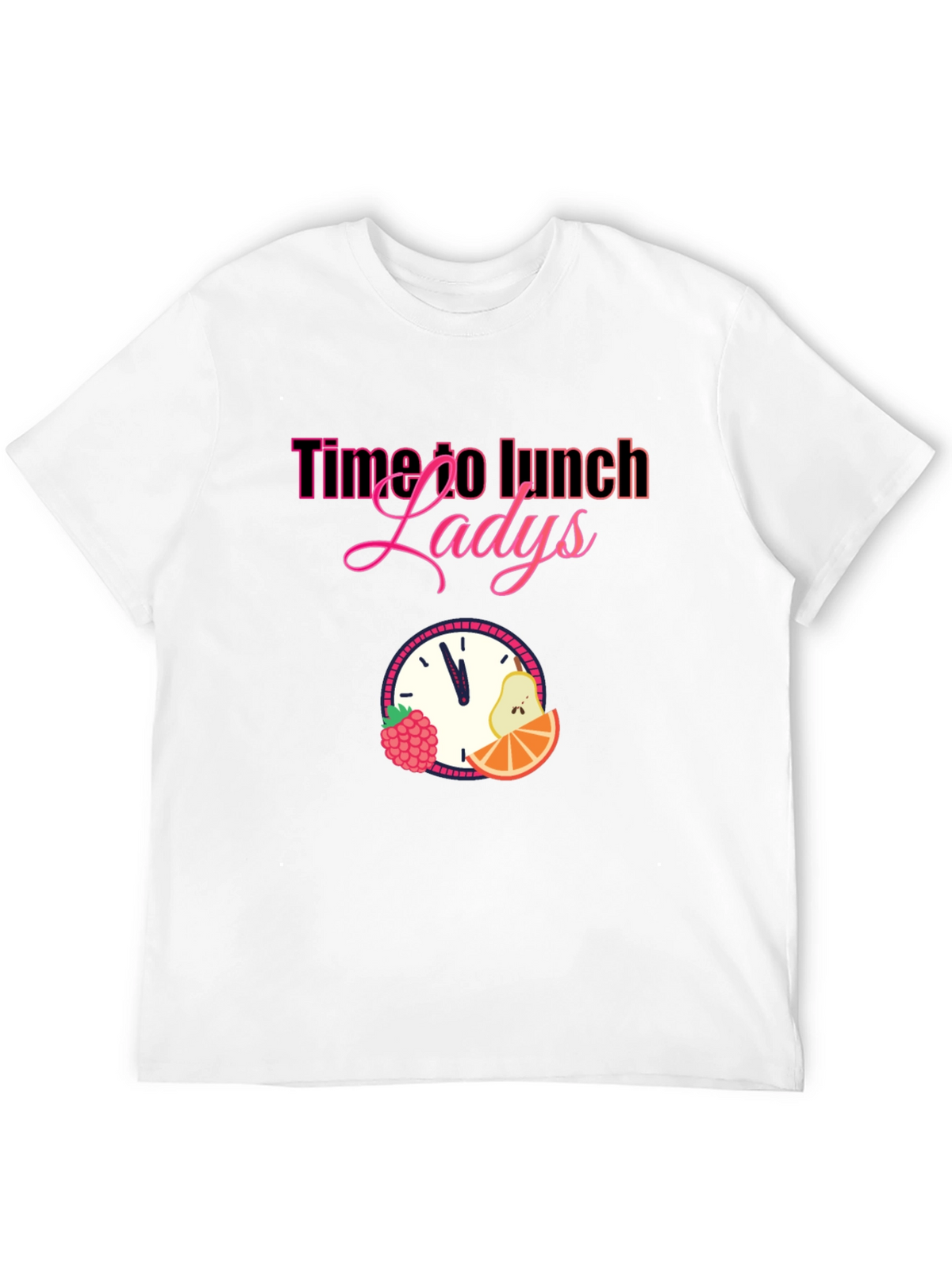 Time to Lunch Ladies Graphic T-Shirt