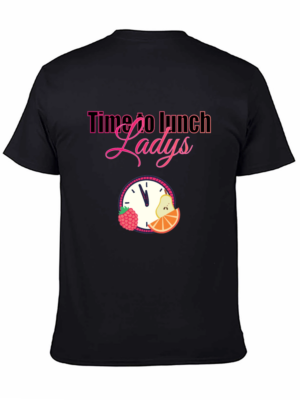 Time to Lunch Ladies Graphic T-Shirt