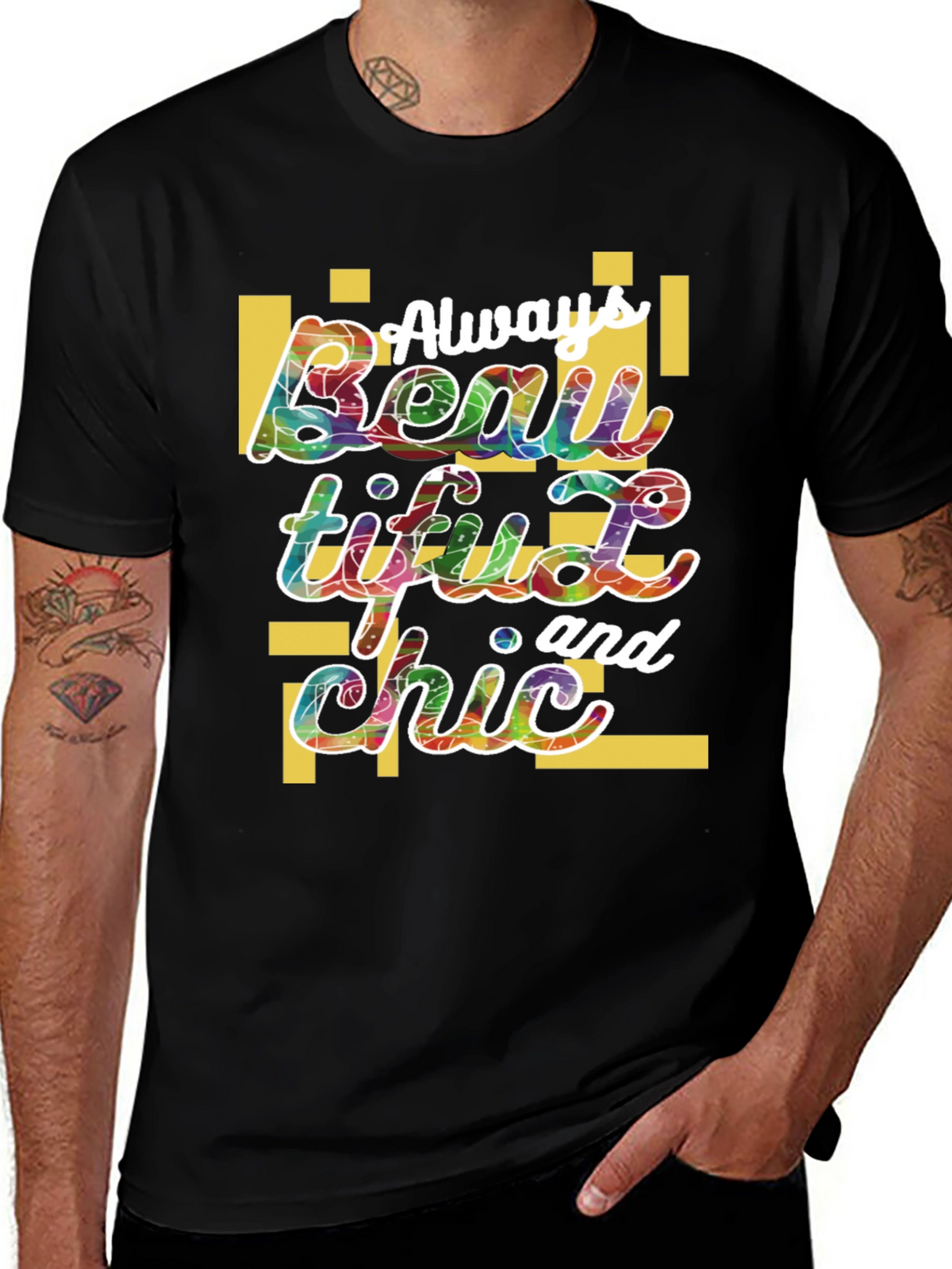 Always Beautiful and Chic Graphic Tee