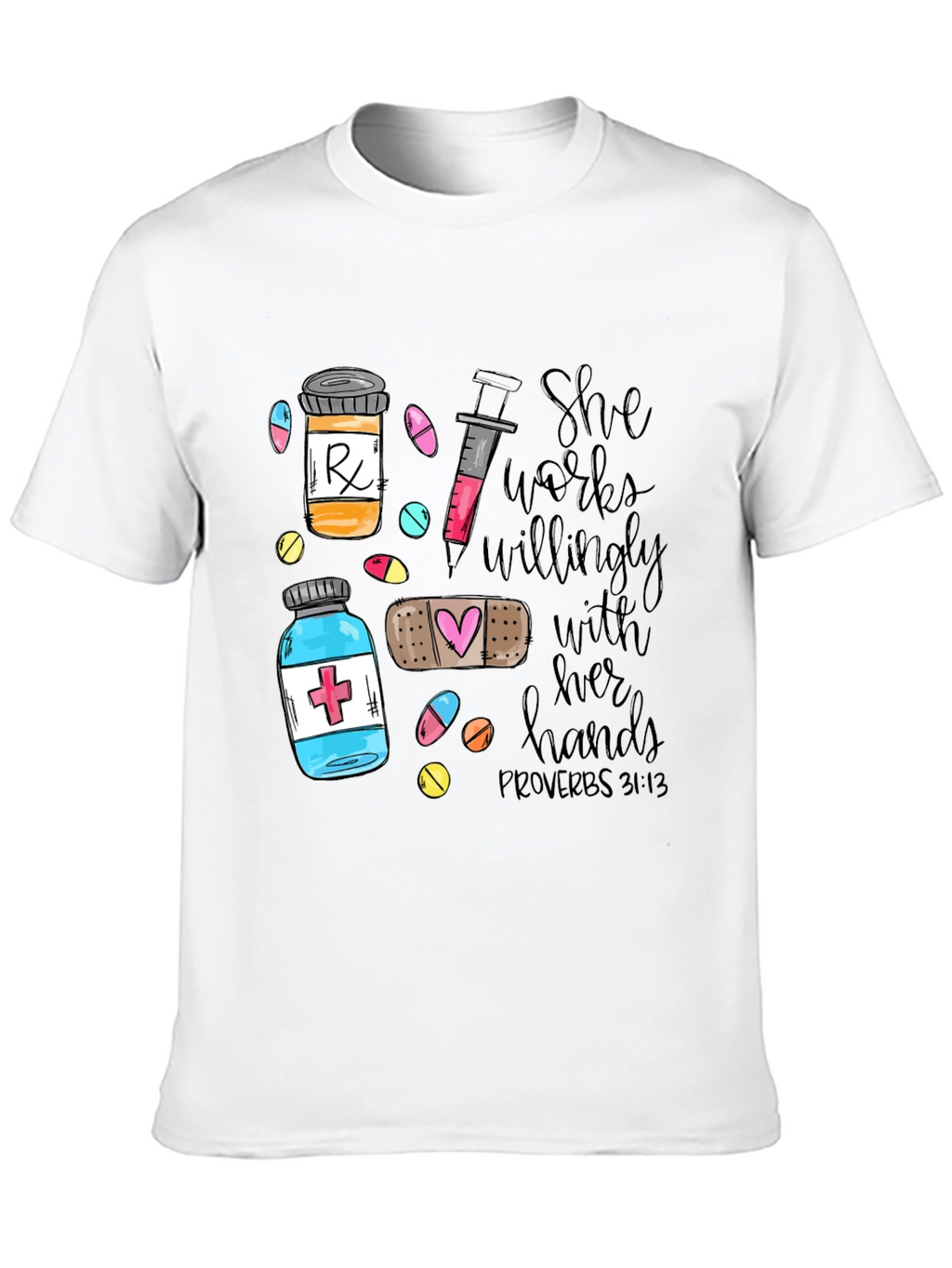 Nurse Proverbs Graphic Tee - She Works Willingly