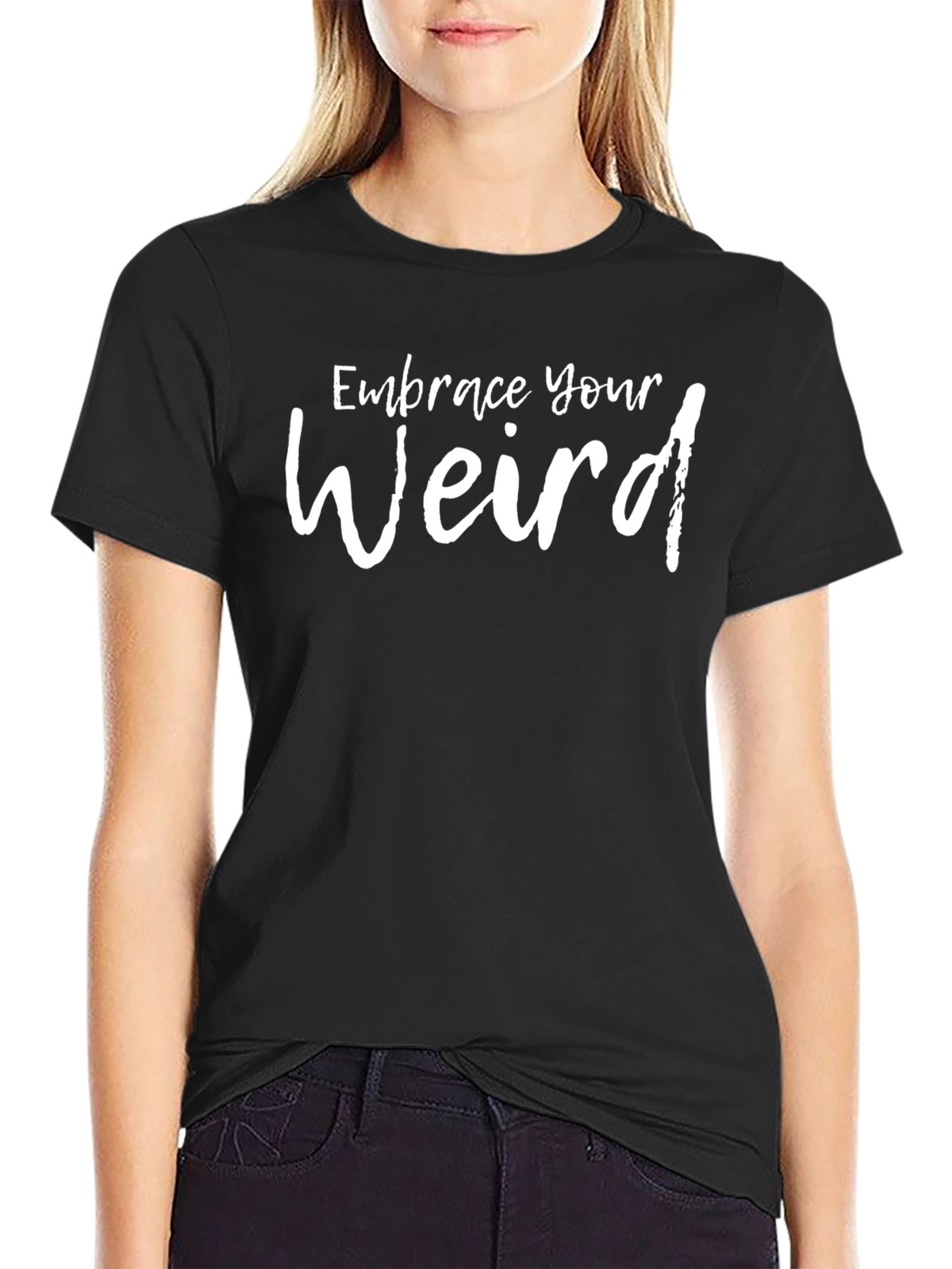 Embrace Your Weird Black Graphic Tee