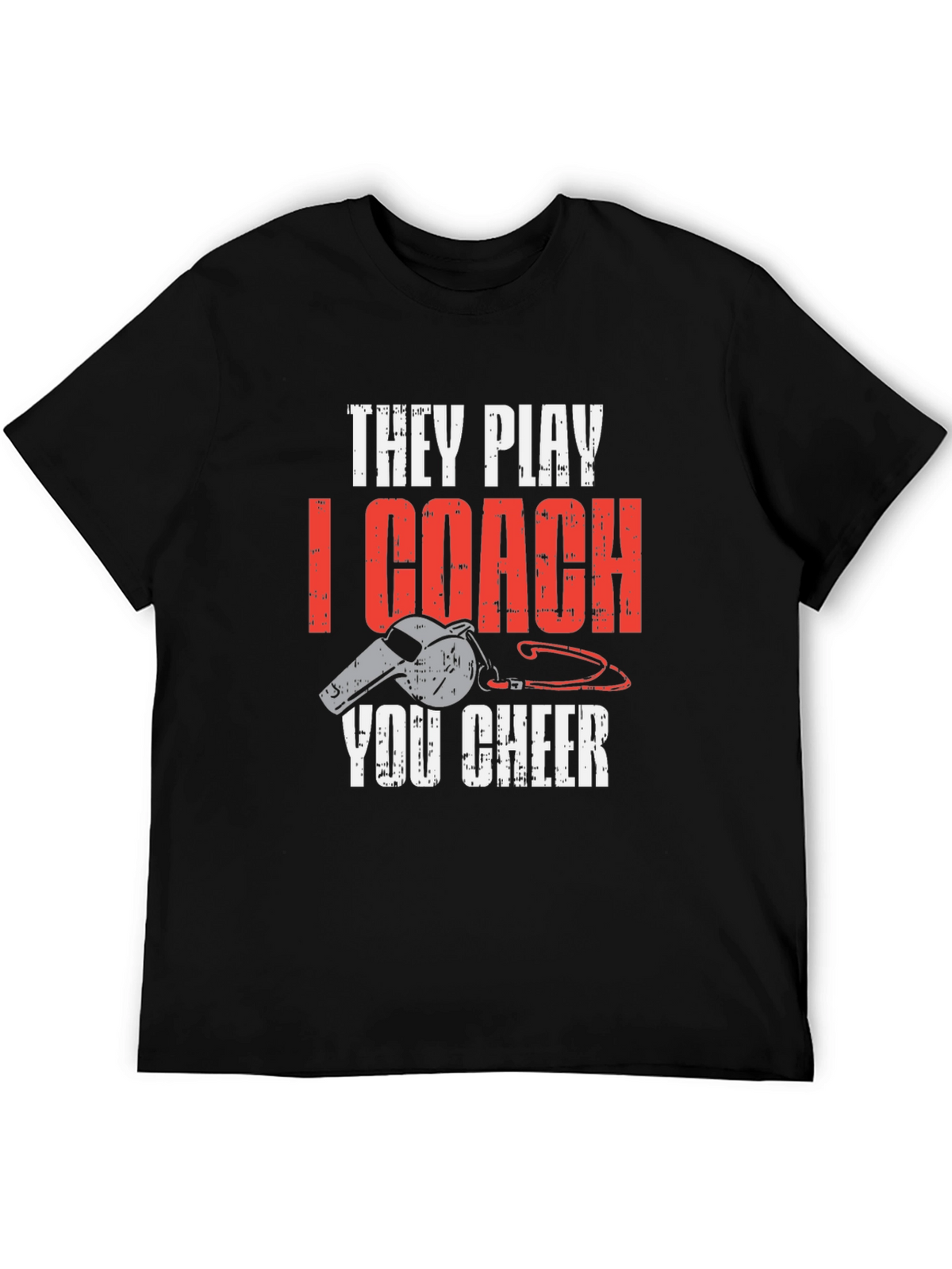 They Play I Coach You Cheer T-Shirt