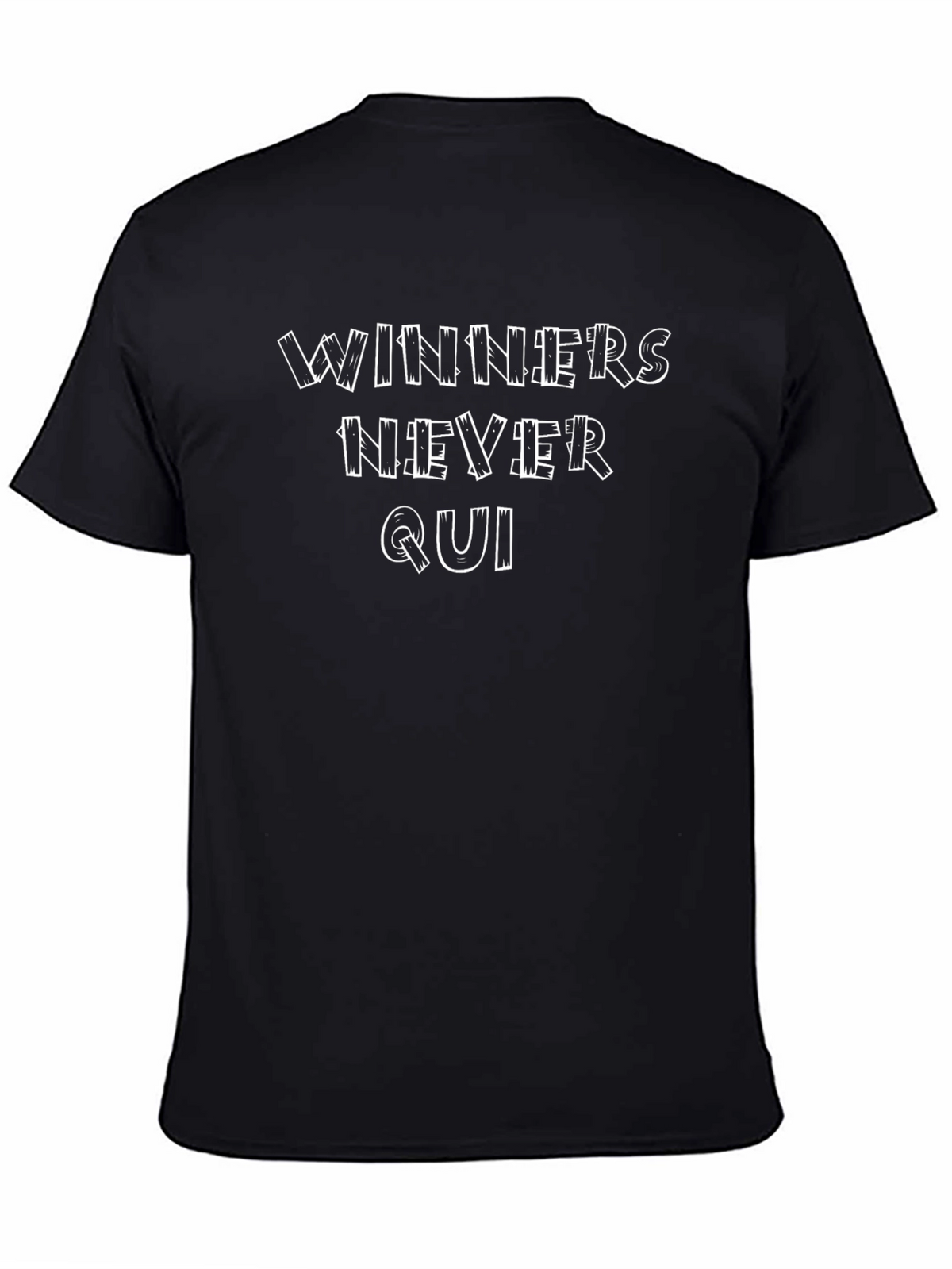 Winners Never Quit Black T-Shirt