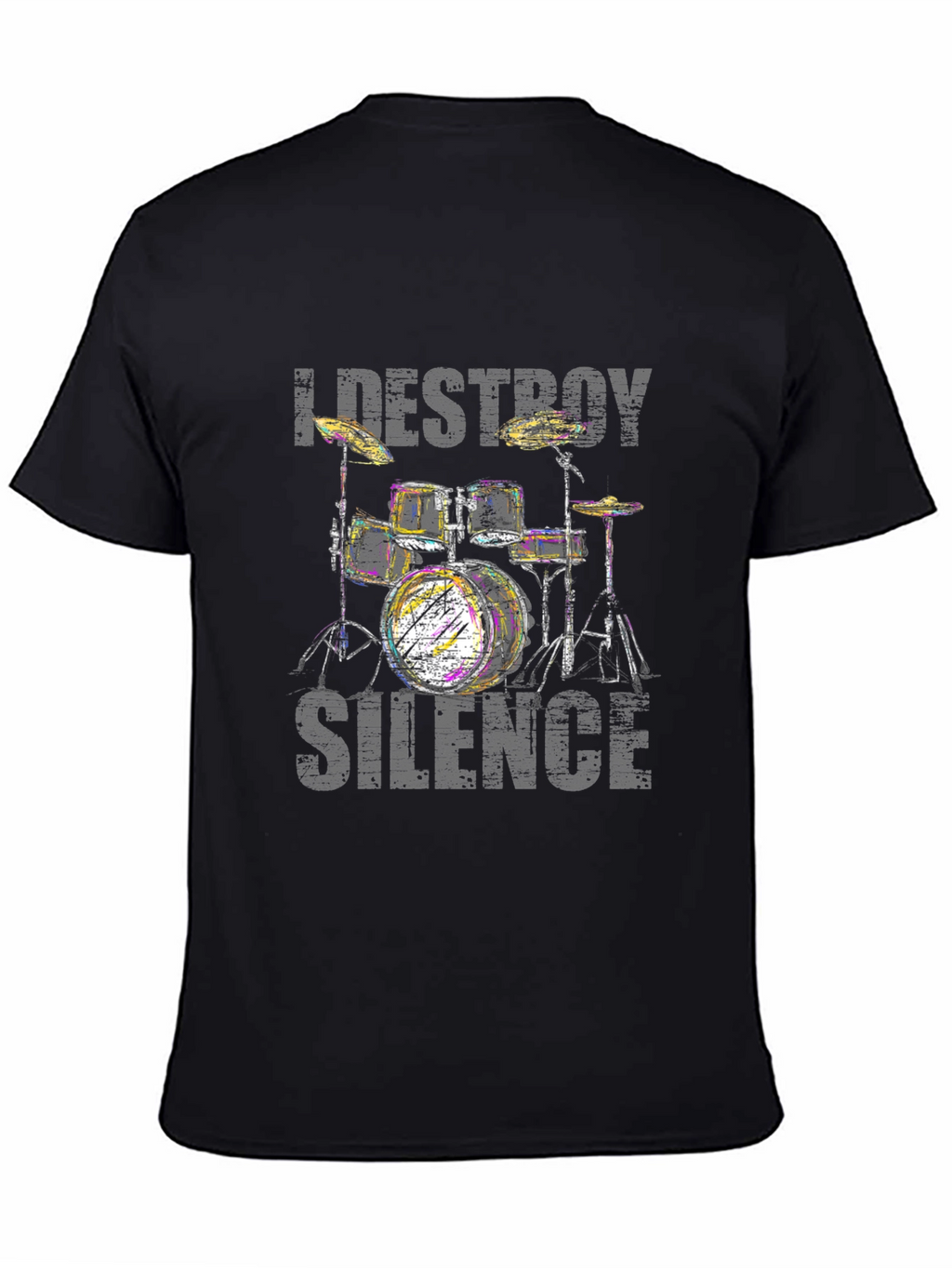 I DESTROY SILENCE Drum Set T-Shirt