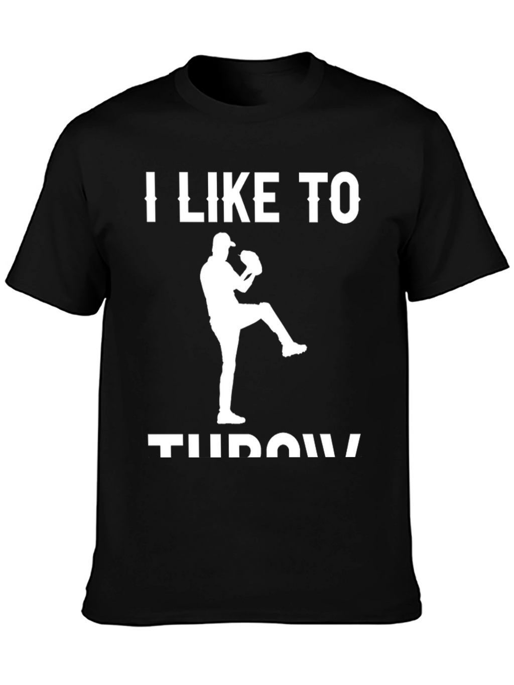 I Like To Throw T-Shirt - Baseball Pitcher Tee