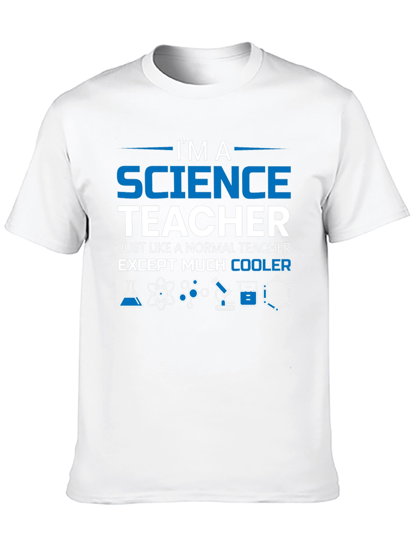 Im a Science Teacher T-Shirt