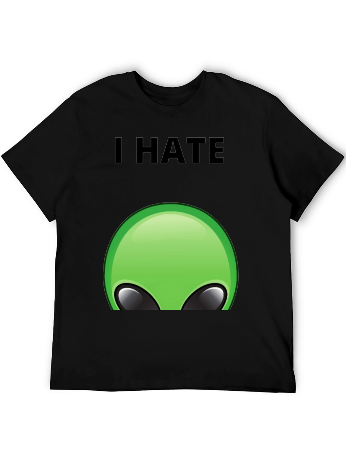 I Hate Aliens T-Shirt - Funny Graphic Tee