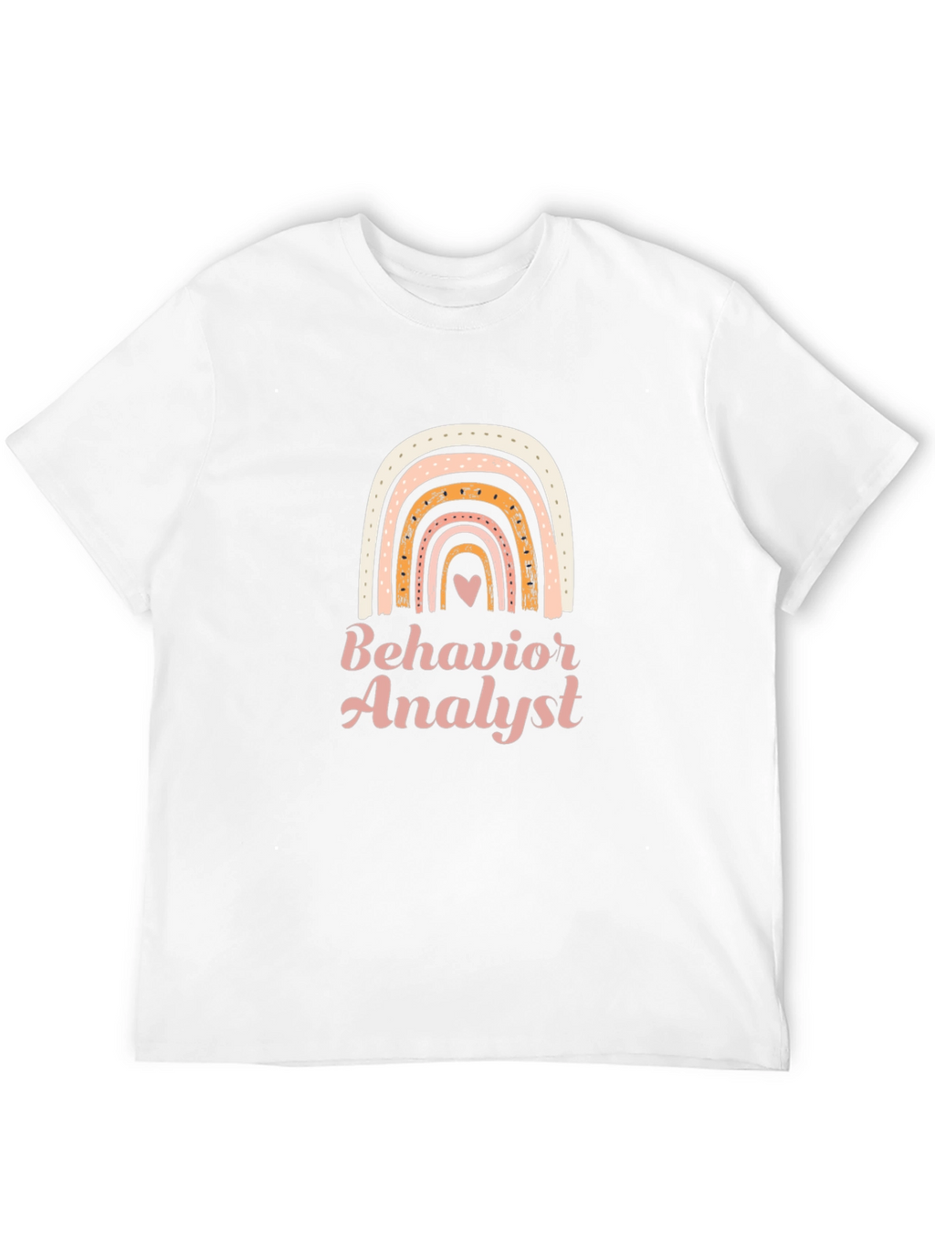 Behavior Analyst Rainbow T-Shirt