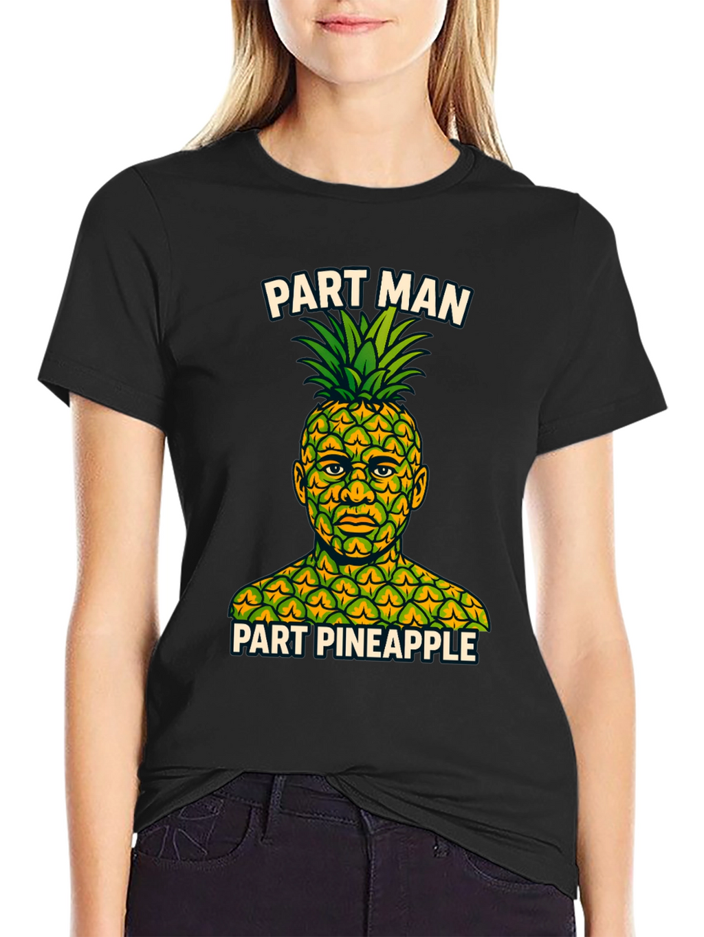 Part Man Part Pineapple T-Shirt - Funny Graphic Tee