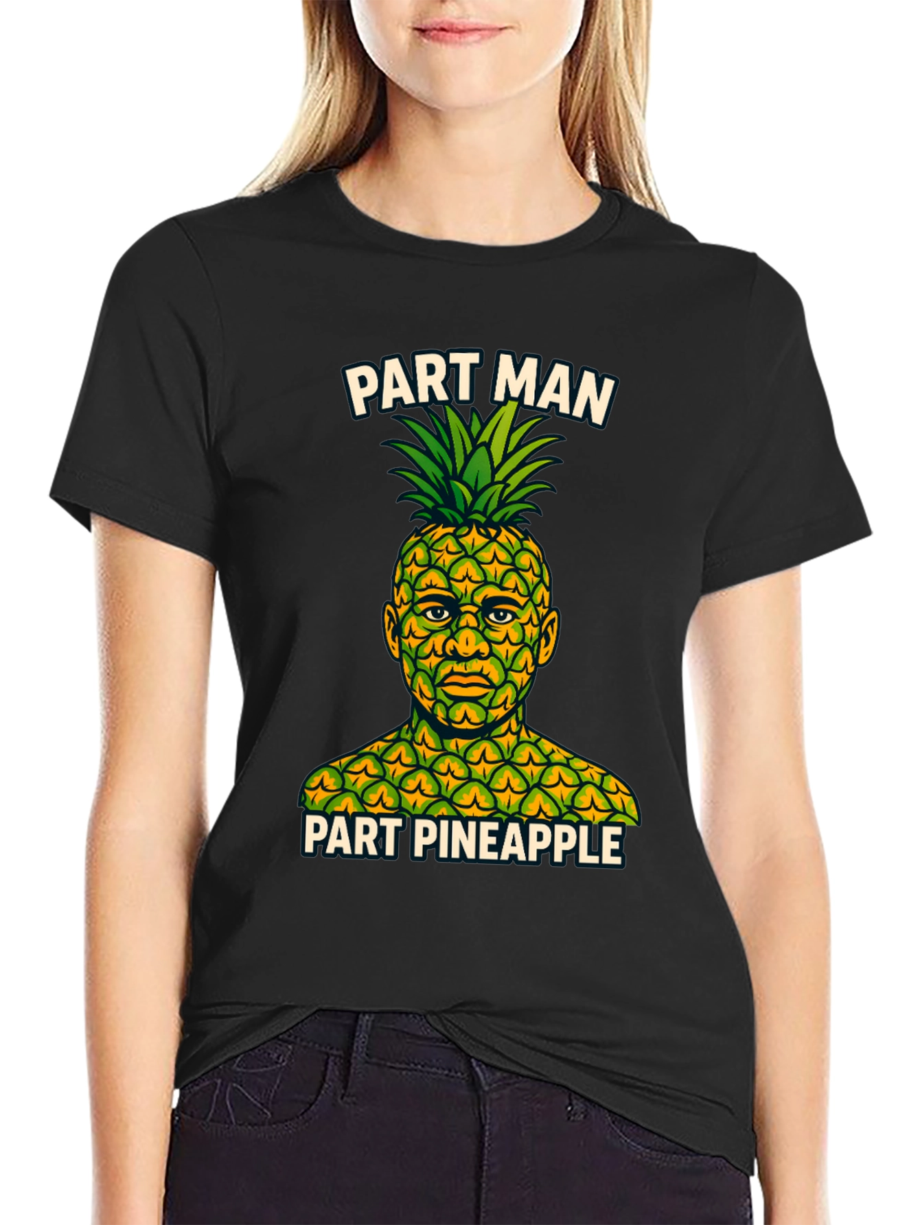 Part Man Part Pineapple T-Shirt - Funny Graphic Tee