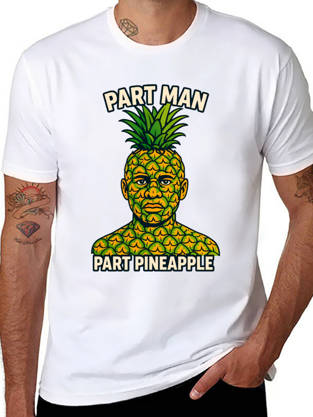 Part Man Part Pineapple T-Shirt - Funny Graphic Tee