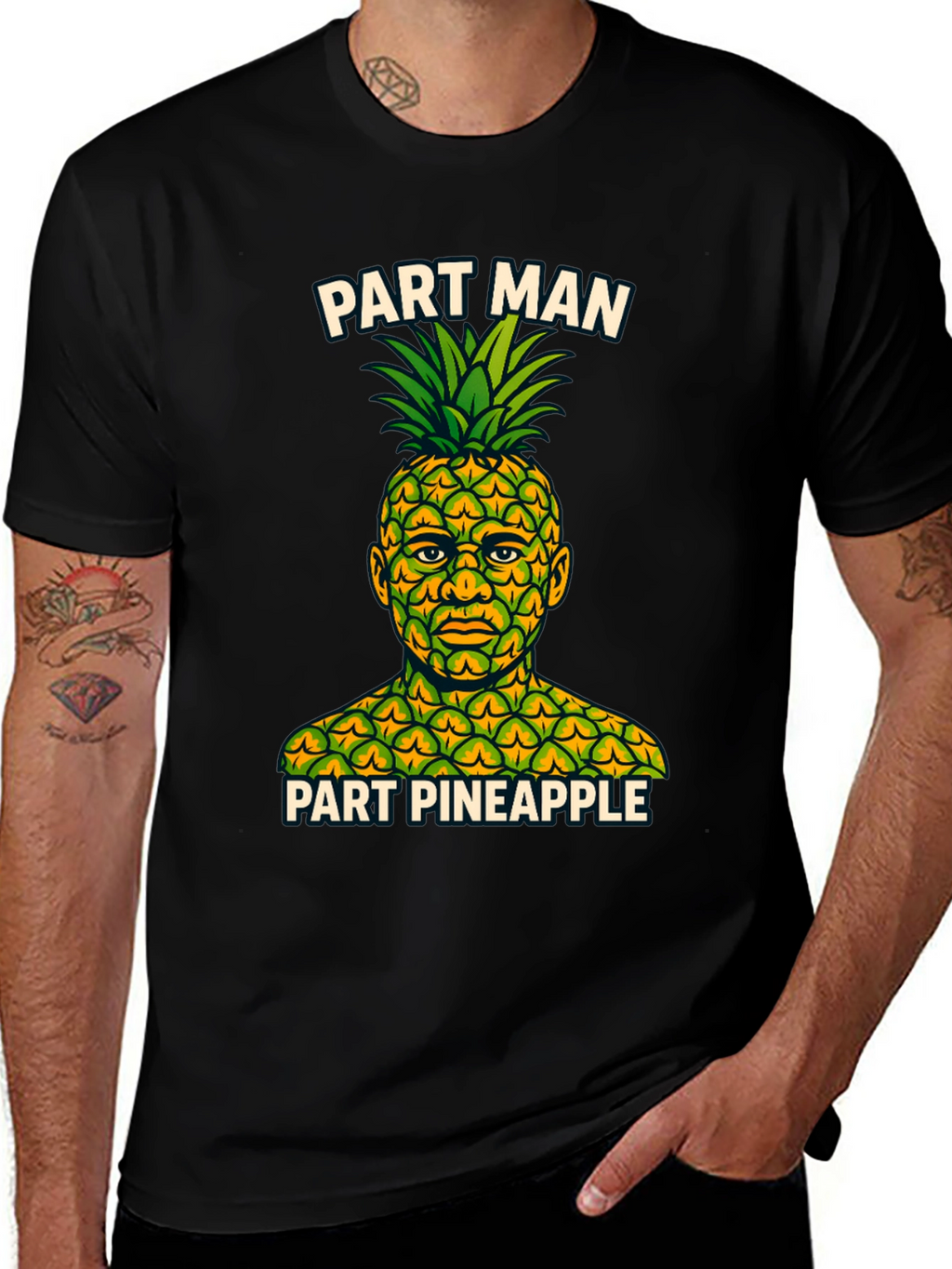 Part Man Part Pineapple T-Shirt - Funny Graphic Tee
